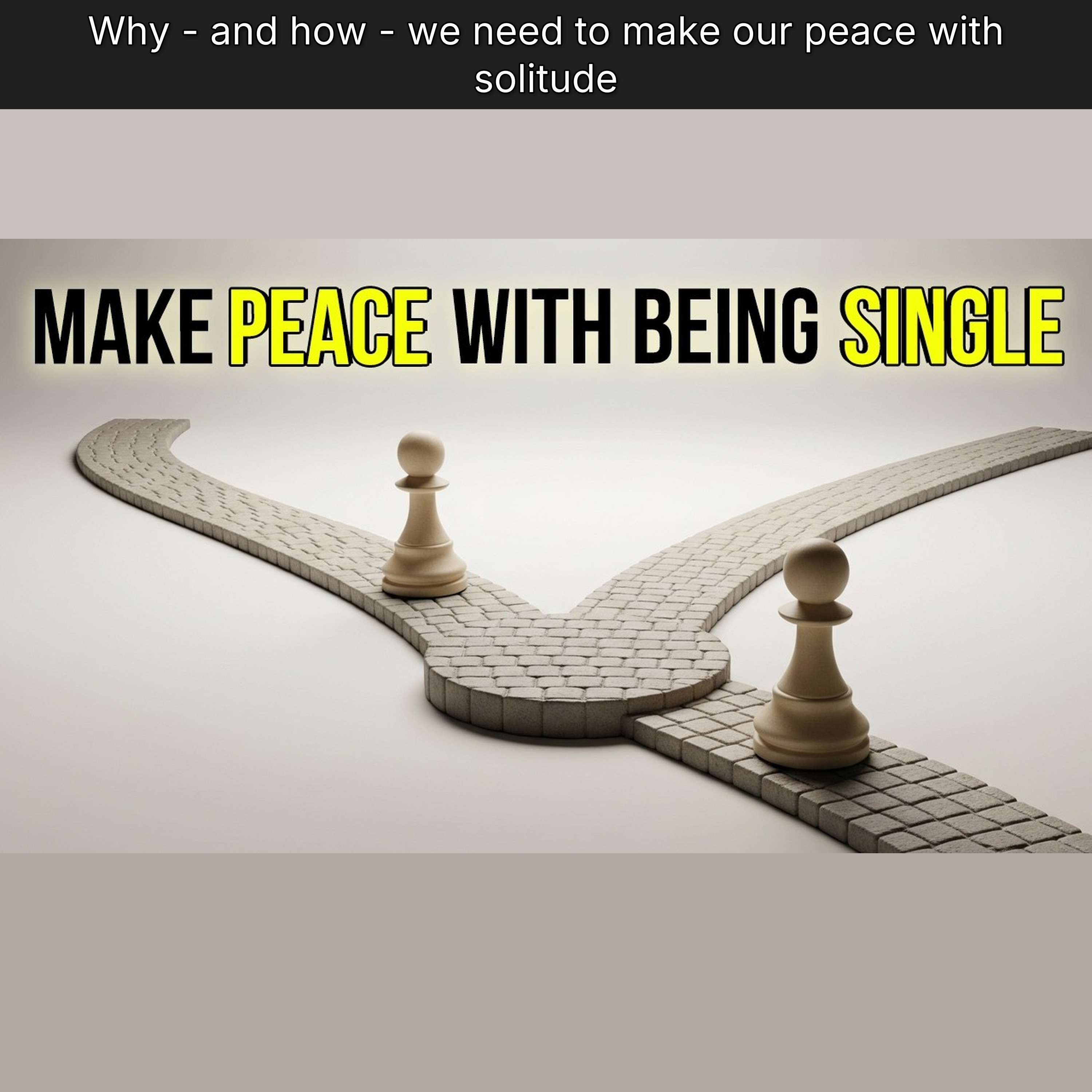 Why - and how - we need to make our peace with solitude episode artwork