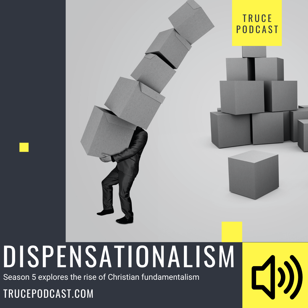 Dispensationalism and John Nelson Darby | Christian Fundamentalism Series
