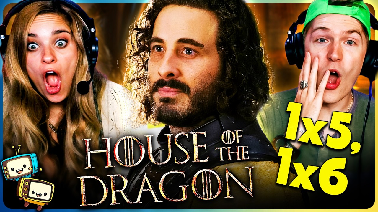 HOUSE OF THE DRAGON 1x5 & 1x6 Reaction! | Game of Thrones | Matt Smith | Emma D'Arcy | Olivia Cooke episode artwork