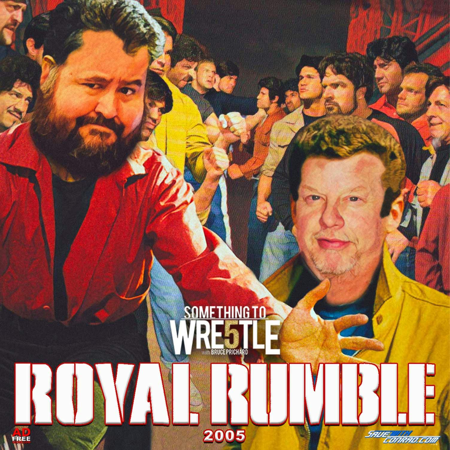 Episode 307: Royal Rumble 2005
