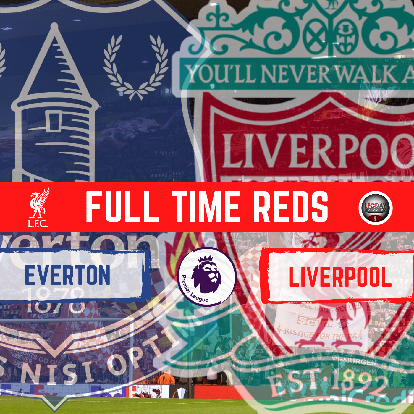 Everton v Liverpool | Live Reaction | Full Time Reds episode artwork