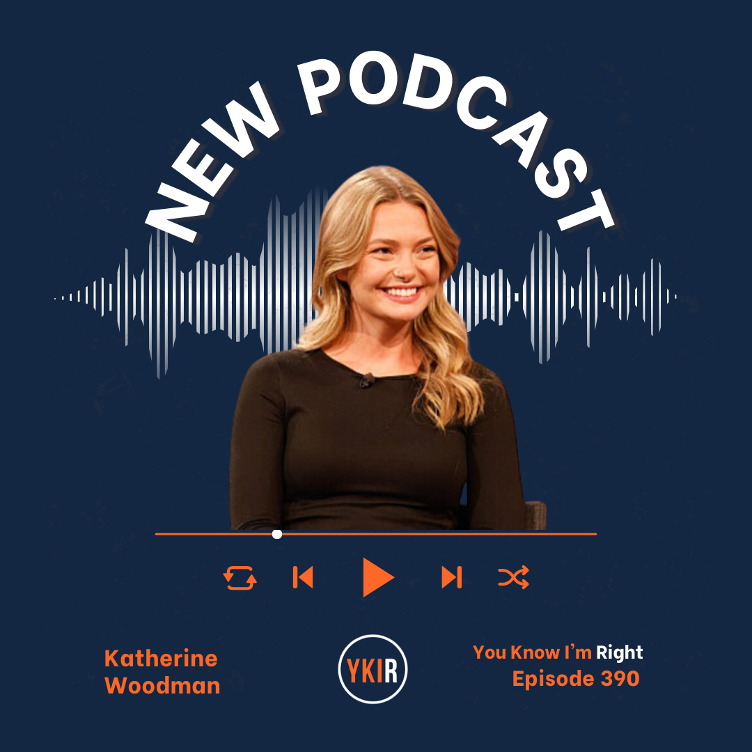 You Know I'm Right, Episode 390: Big Brother's Katherine Woodman