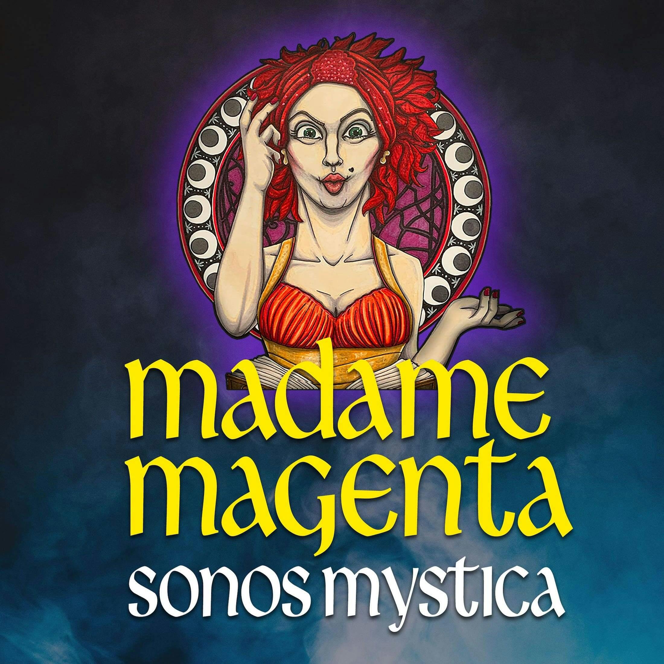 Madame Magenta: Sonos Podcast - Listen, Reviews, Chartable