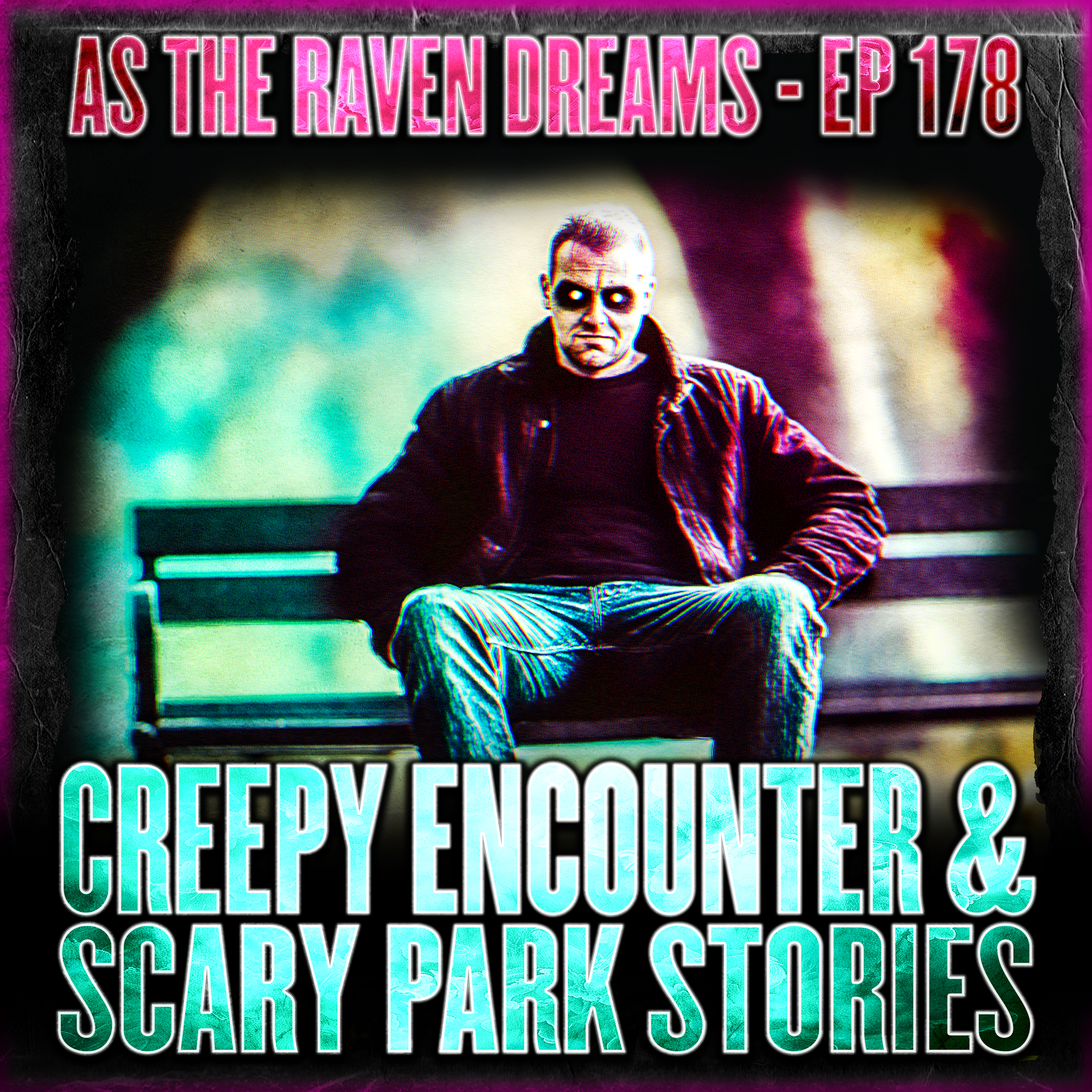 ATRD Ep. 178 - Creepy Encounter & Scary Park Stories
