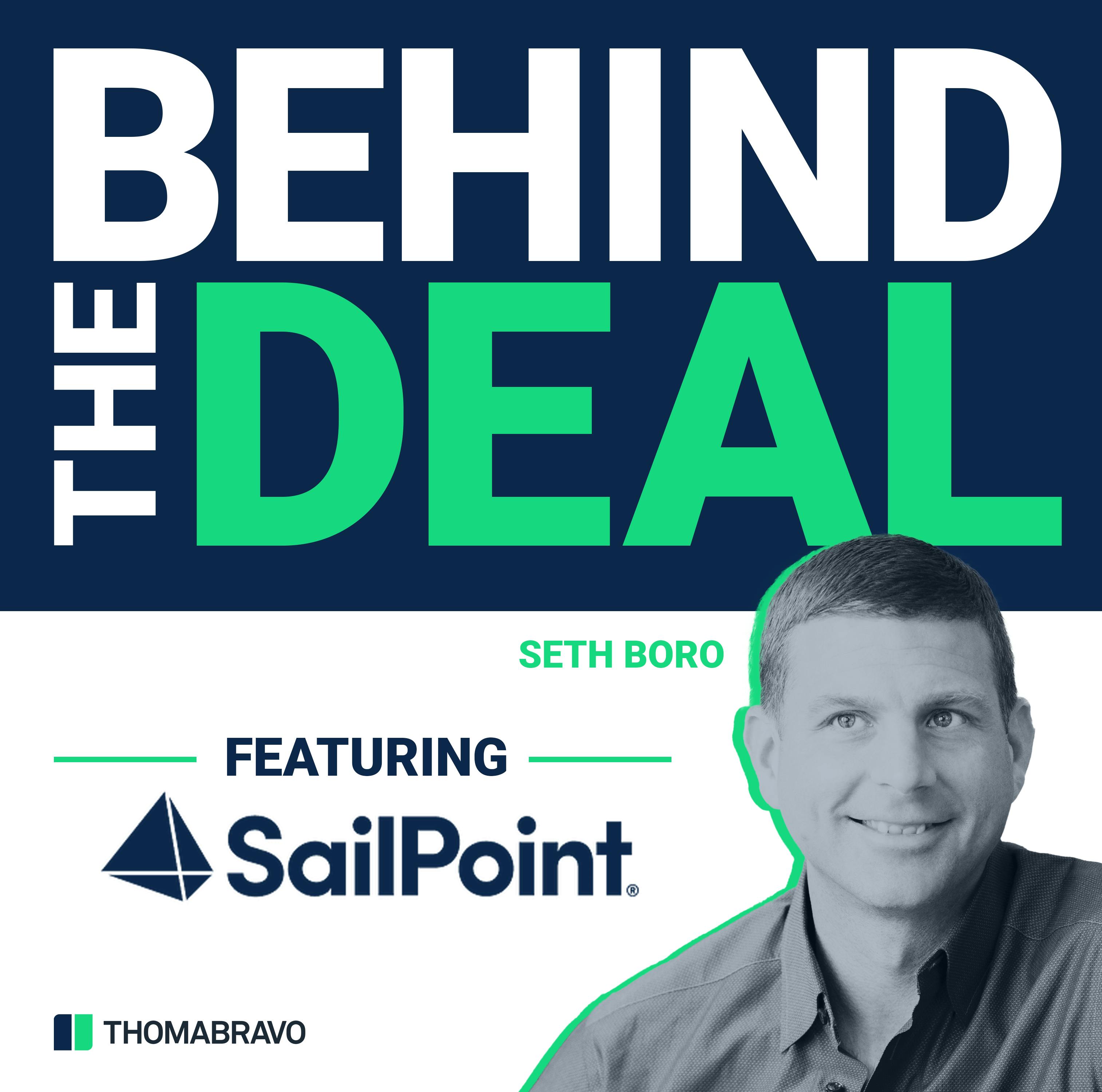 Revisiting How Thoma Bravo Took Sailpoint Public and Then Private Again by Thoma Bravo | Pod People