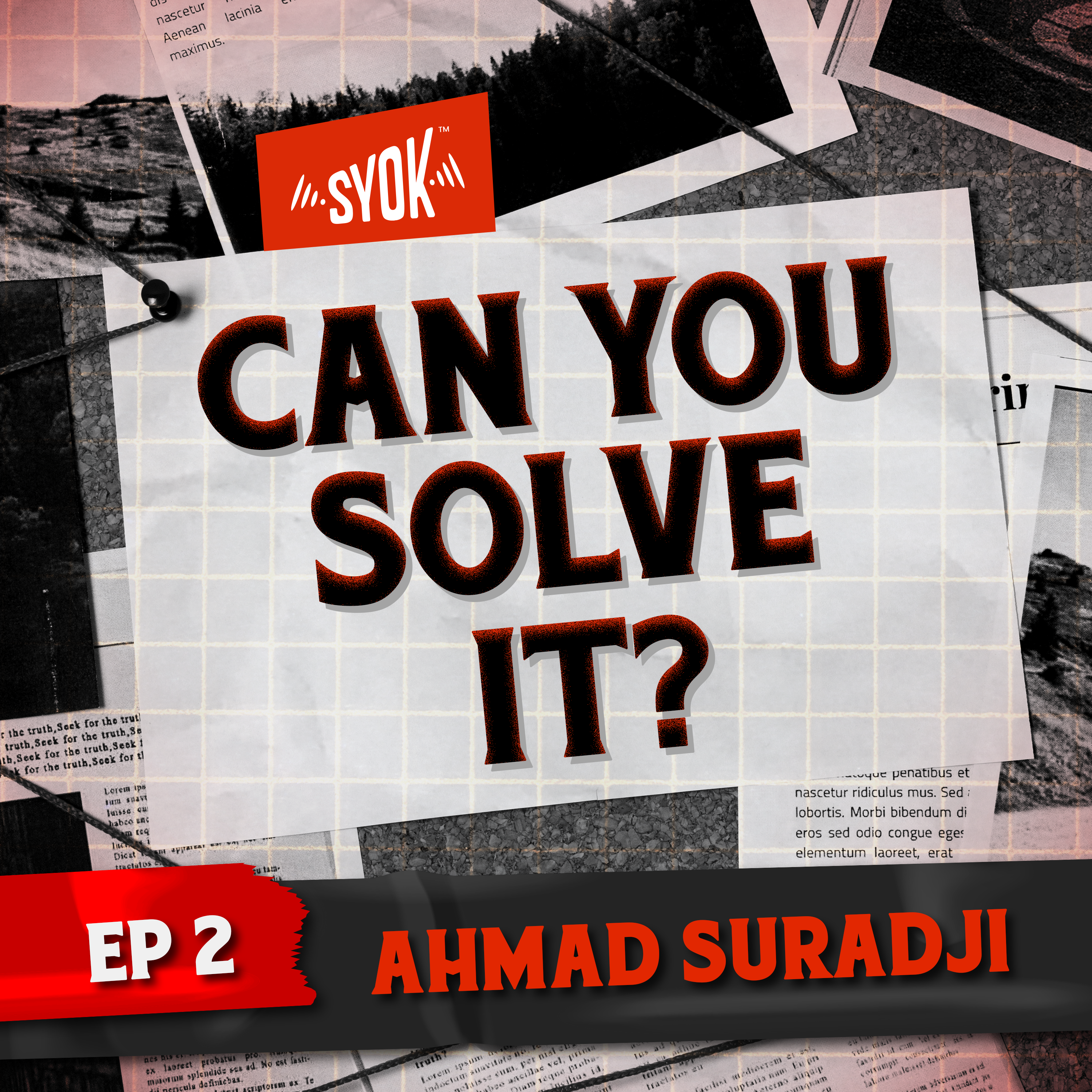 Ahmad Suradji | Can You Solve It? EP2 episode artwork