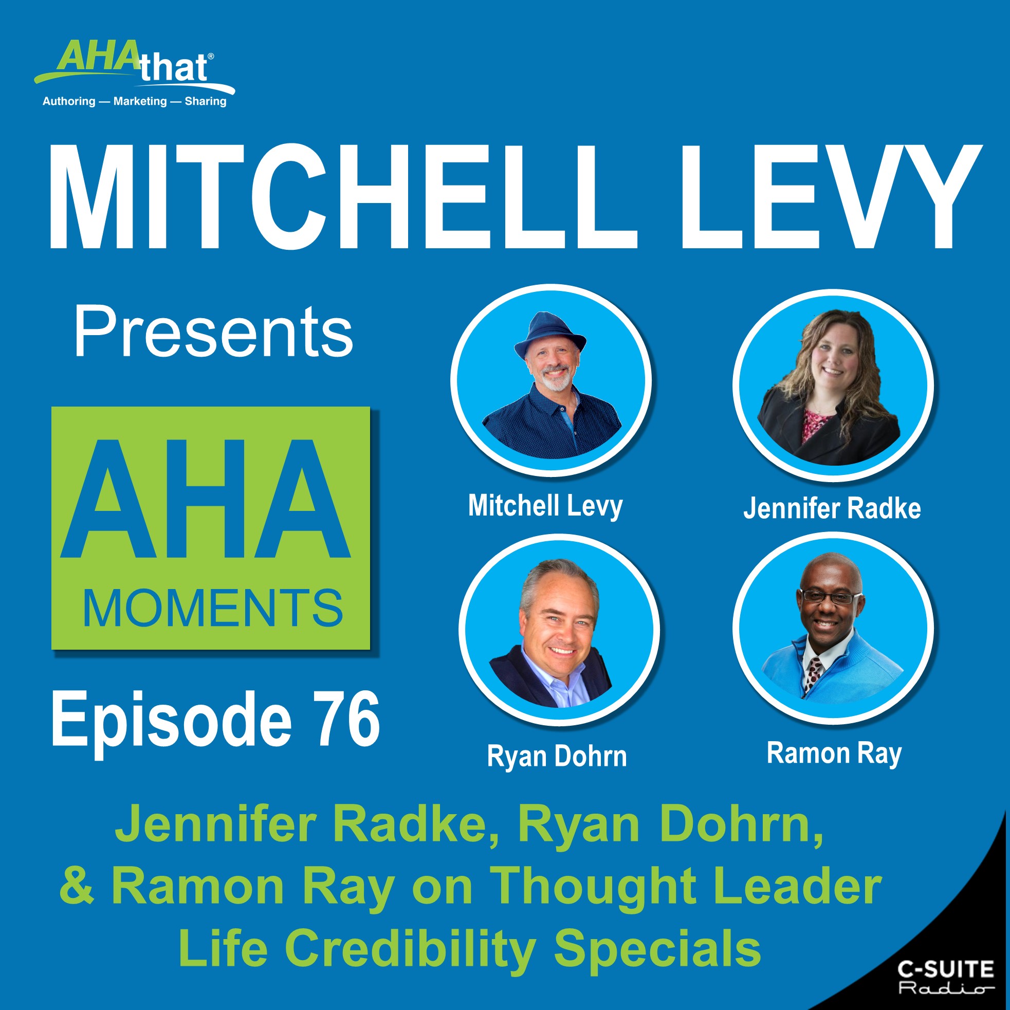 Mitchell Levy Presents AHA Moments