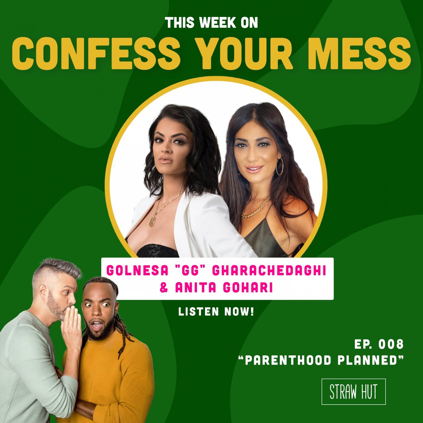 Parenthood Planned w/ Golnesa "GG" Gharachedaghi & Anita Gohari