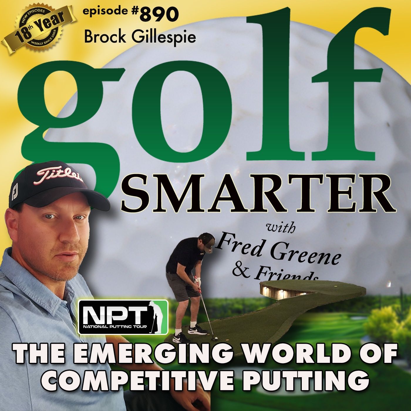 The Emerging World of Competitive Putting with Brock Gillespie episode artwork