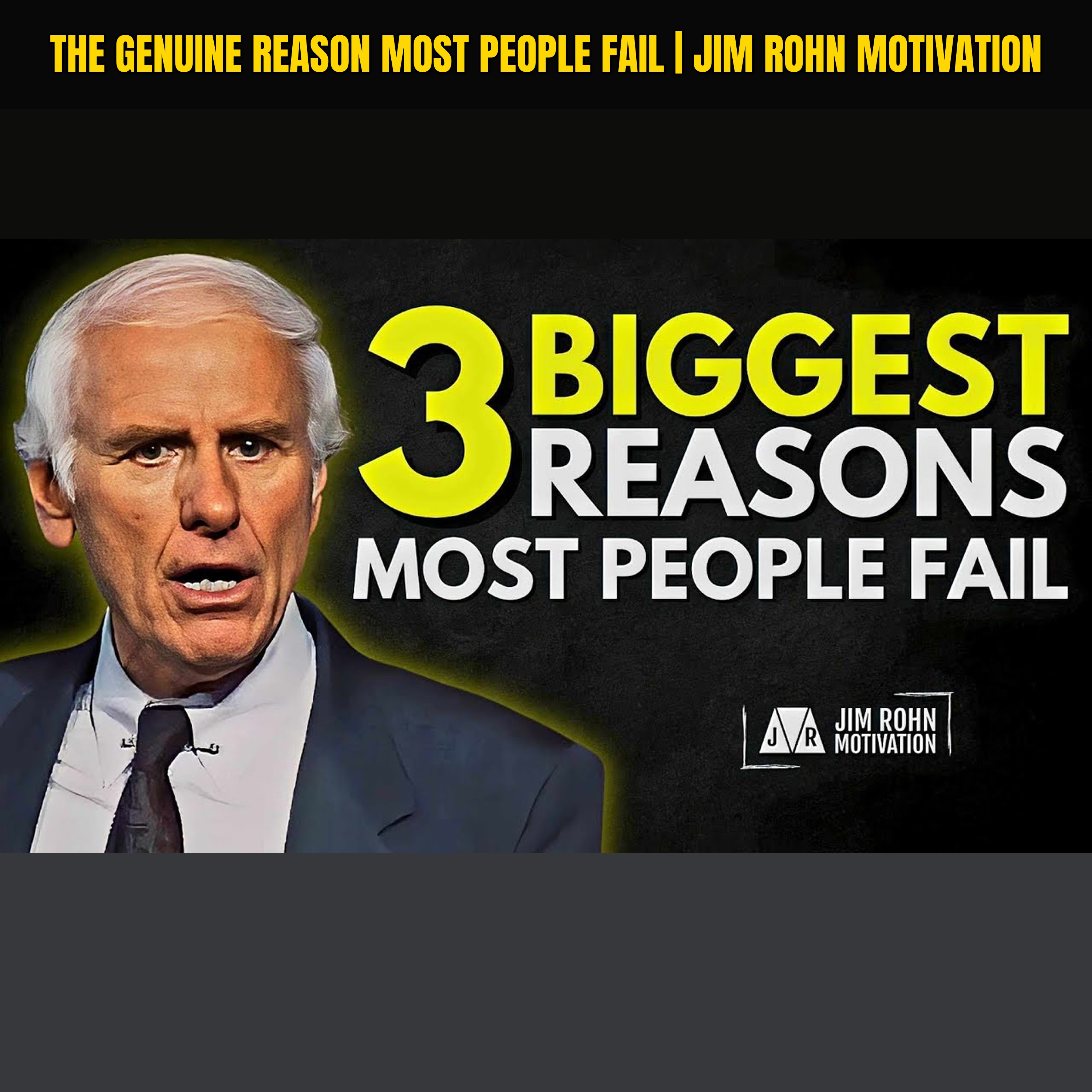 The Genuine Reason Most People Fail | Jim Rohn Motivation