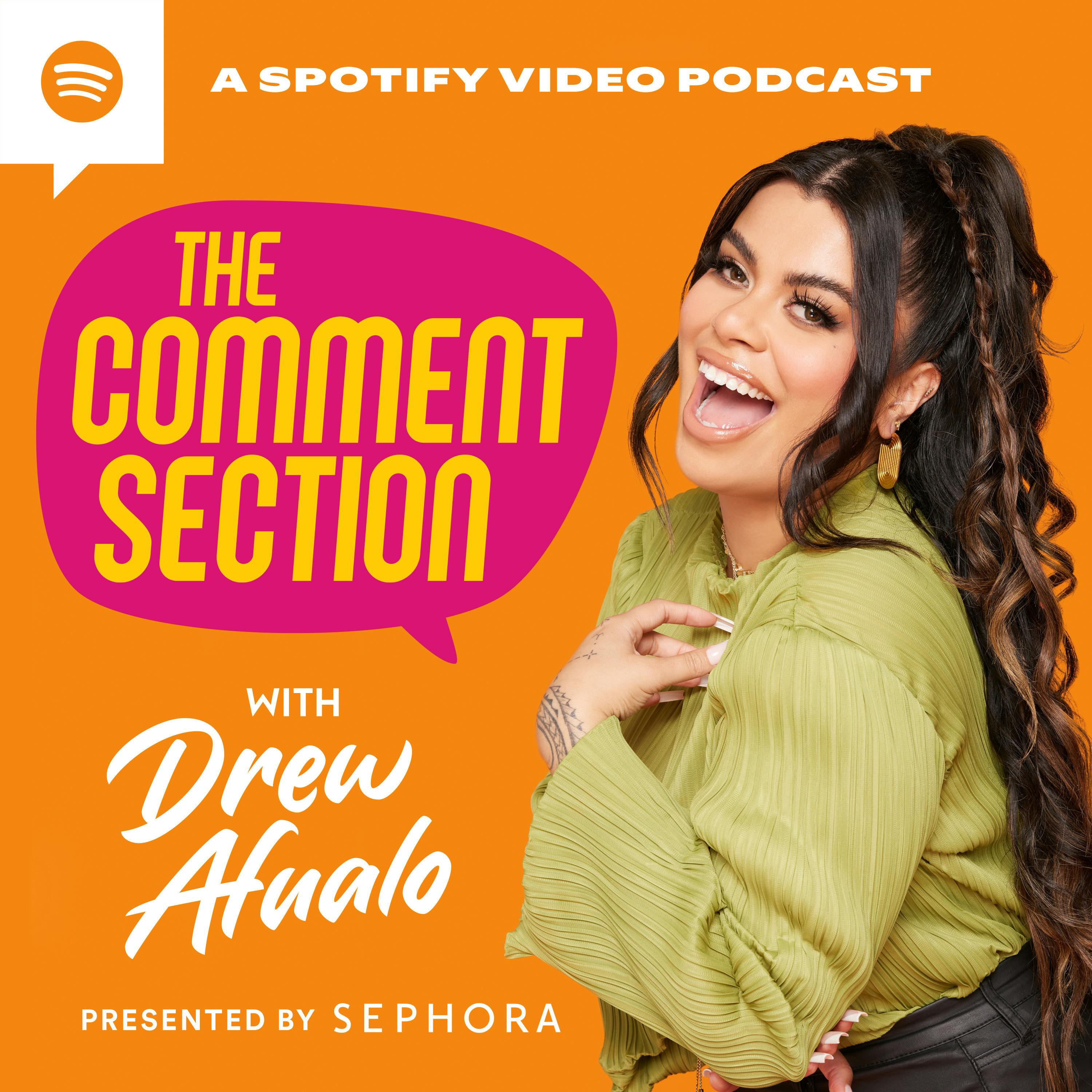 The Comment Section with Drew Afualo Artwork