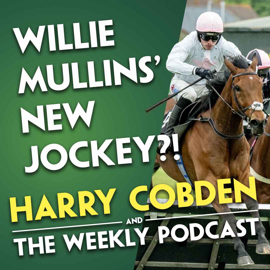 "ANYONE WITH A CHANCE, I’LL BE THERE!" | Harry Cobden | Riding for Willie Mullins? | Absurde | Sandown episode artwork