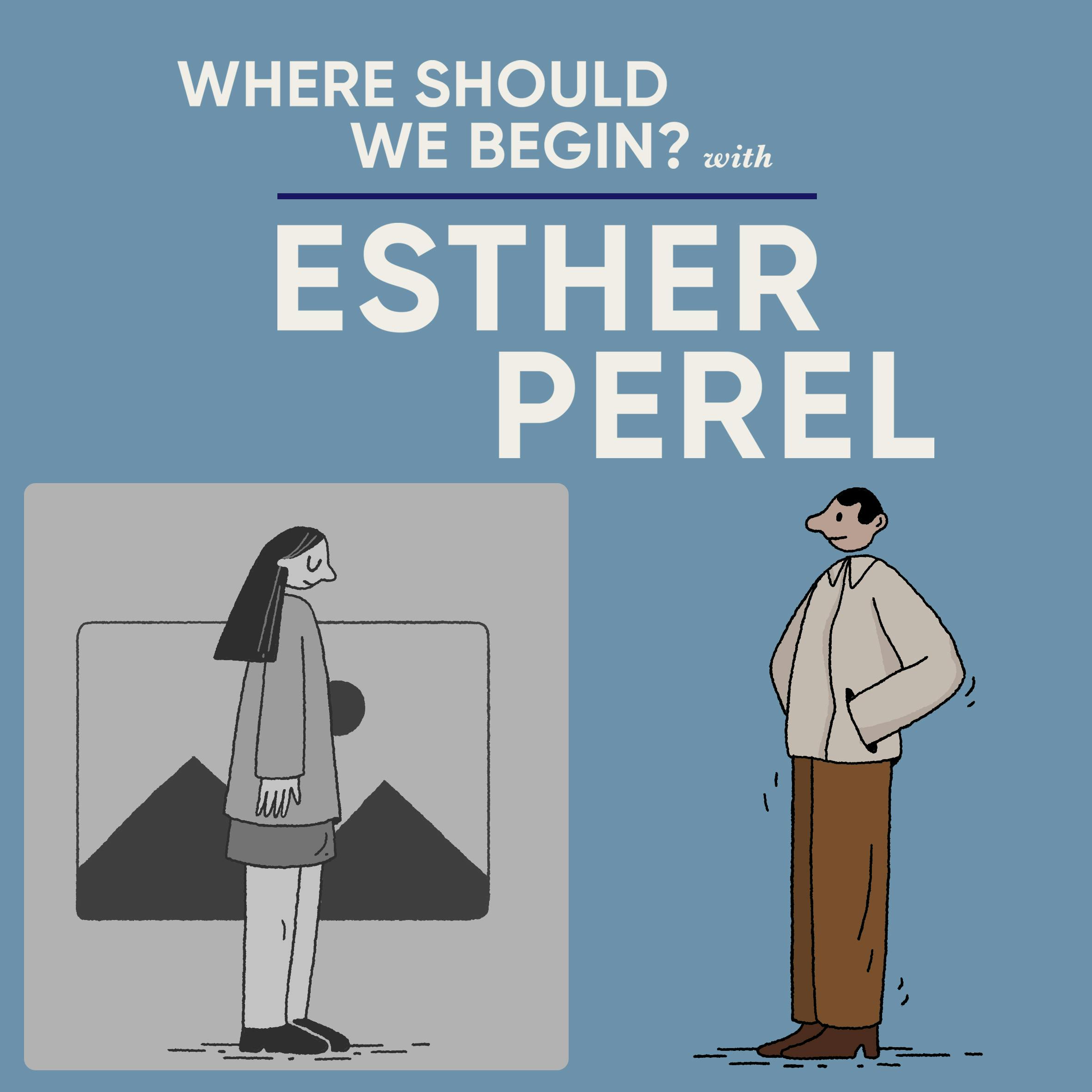 Esther Calling - Am I Just Your Placeholder?  by Esther Perel Global Media