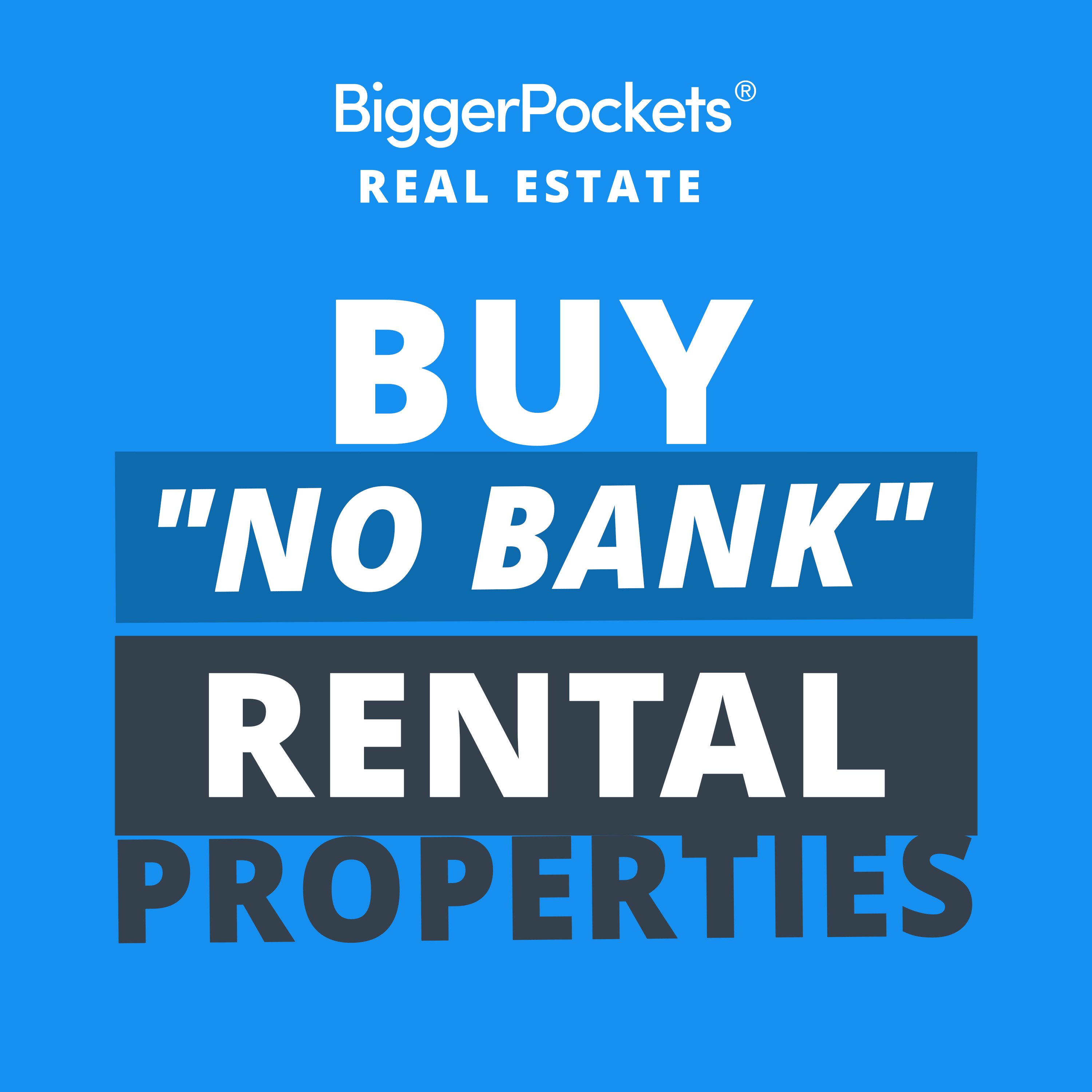 799: 3 Steps to Building a Simple, Safe, "No Bank" Rental Property Portfolio w/Cody Davis and Christian Osgood