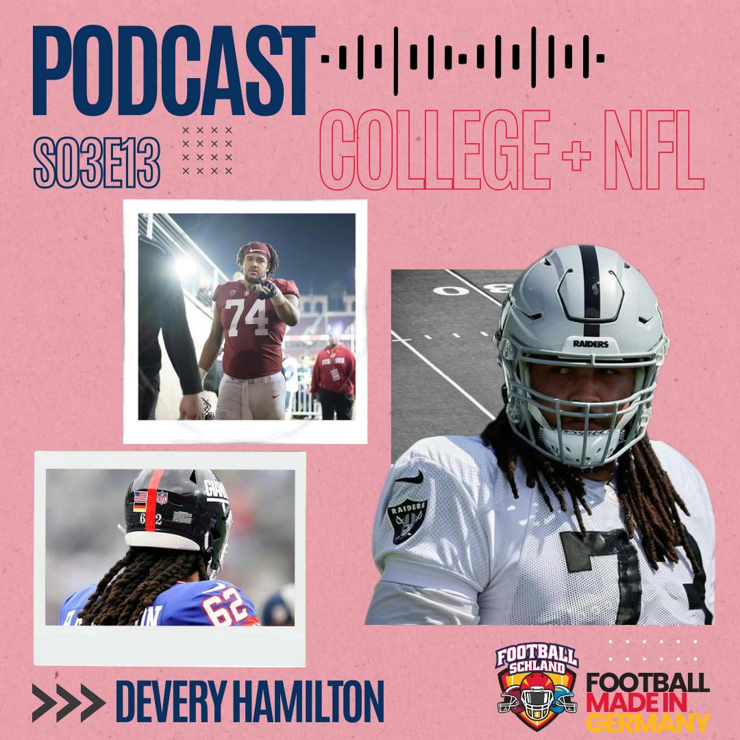 S03E13 Im Gespräch mit Devery Hamilton, ehemaliger OL, NFL diverse Teams S03E13 Im Gespräch mit Devery Hamilton, ehemaliger OL, NFL diverse Teams