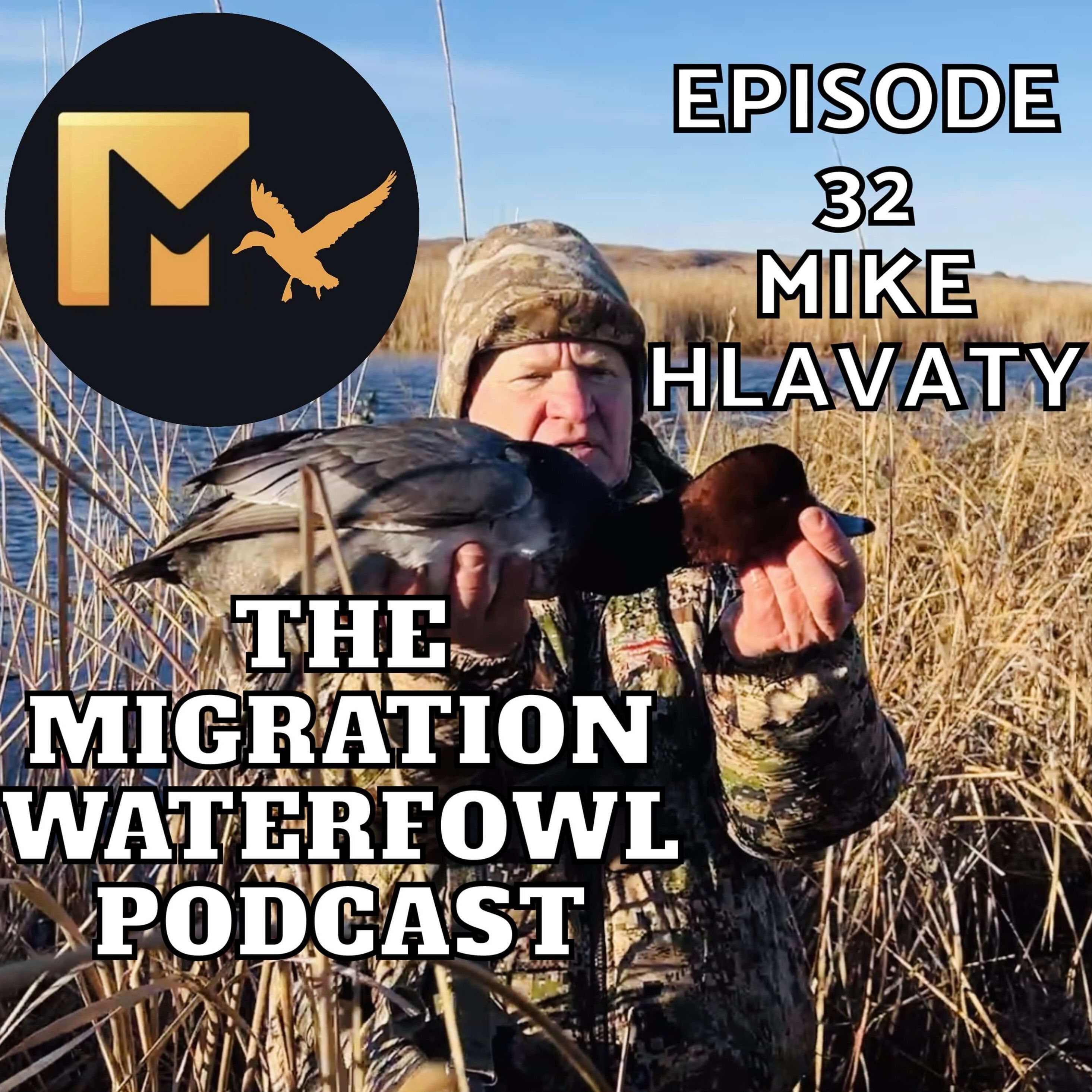 The Migration Waterfowl Podcast