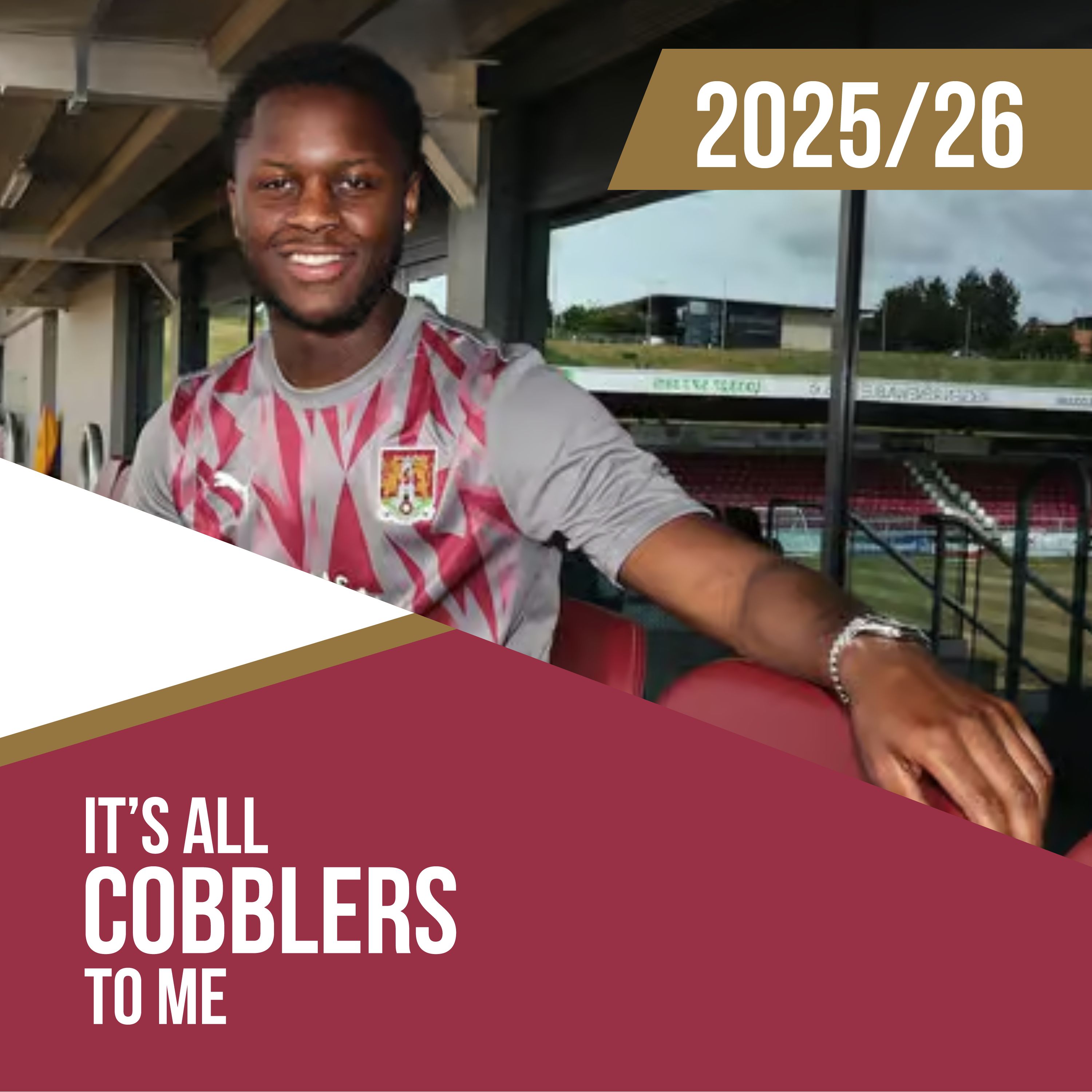 PRE-SEASON | Northampton Town Signings and Rumours episode artwork