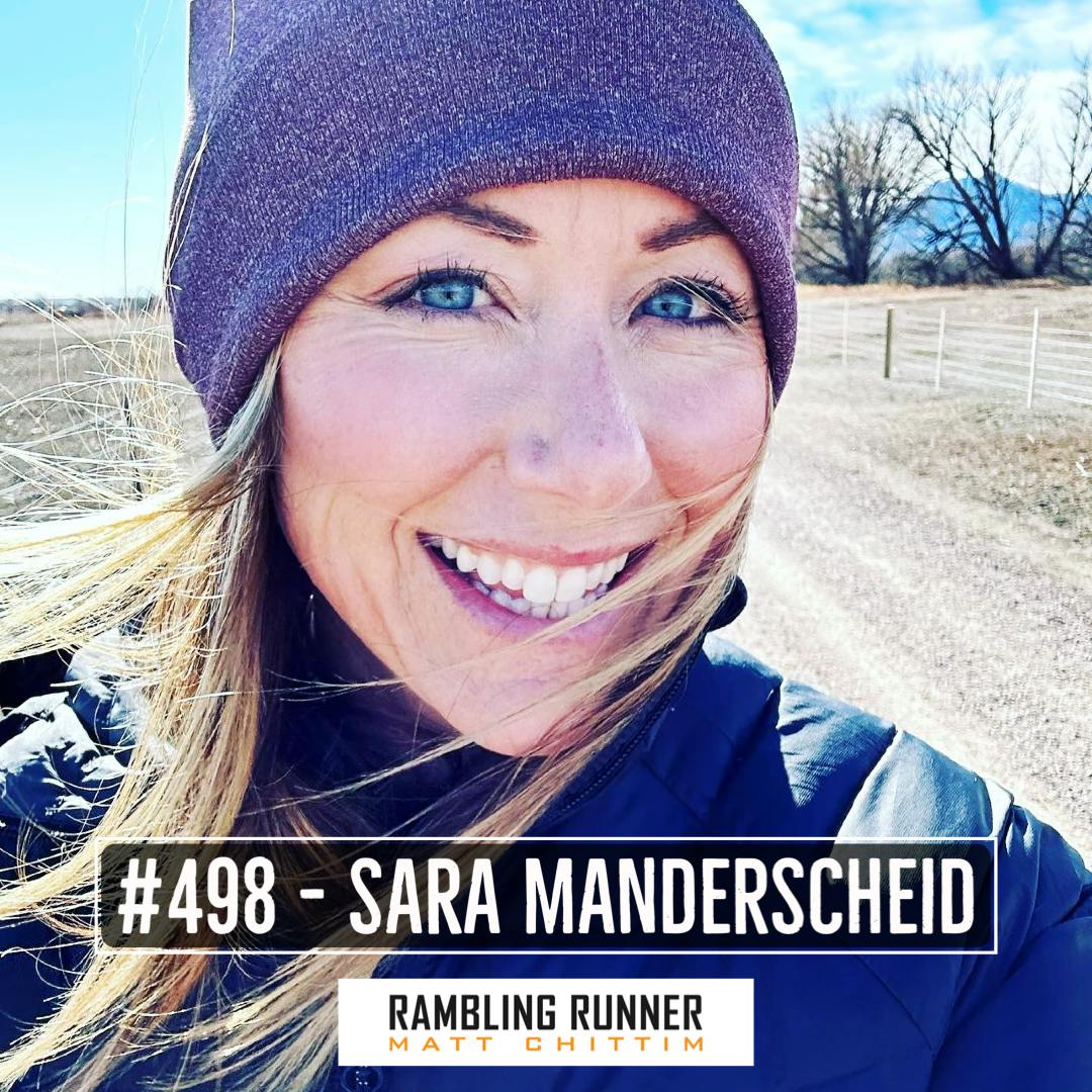 #498 - Sara Manderscheid: Dissecting What Led to PR's in Every Distance in 2022