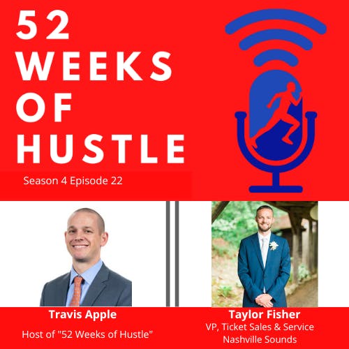 52 Weeks of Hustle with Taylor Fisher