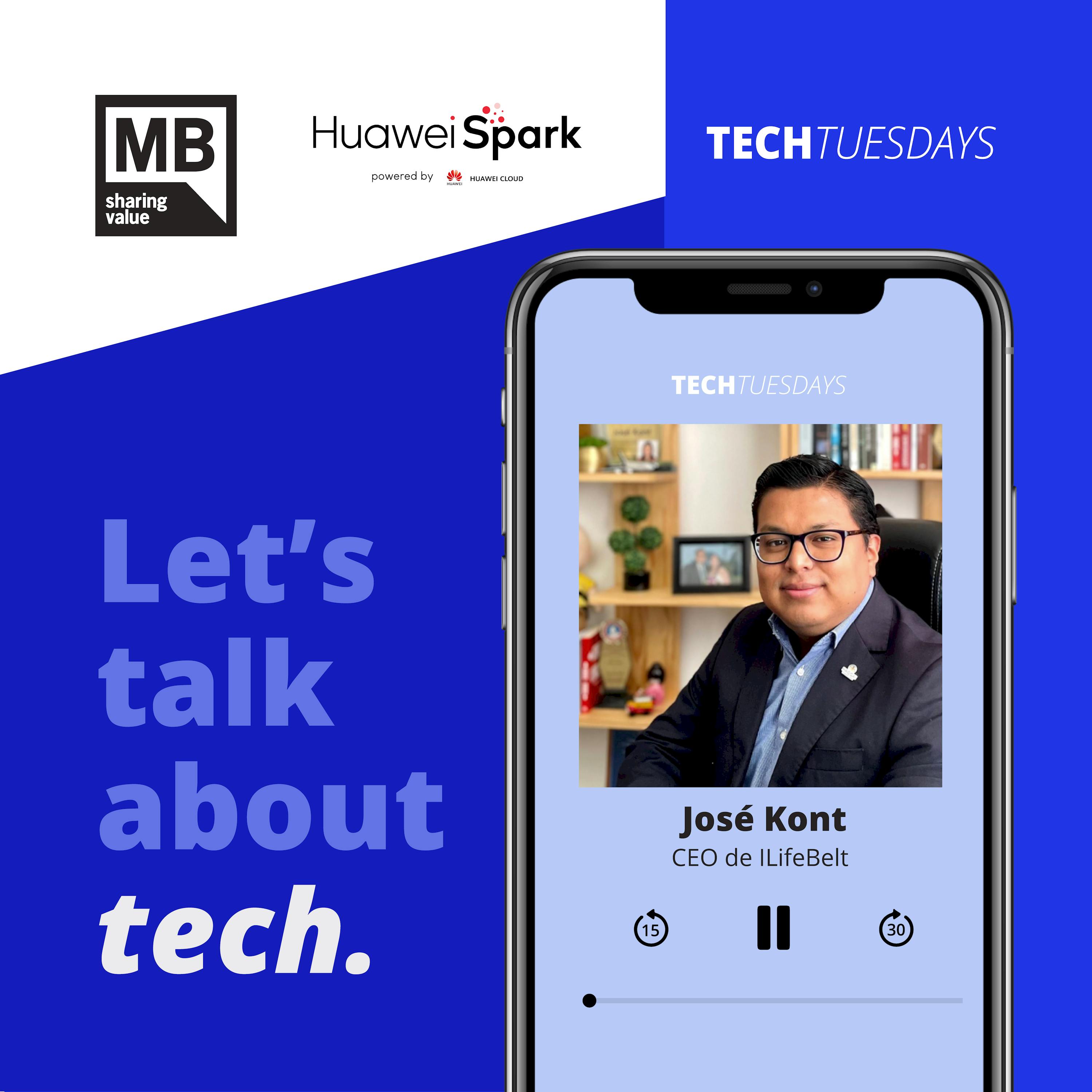Jose Kont / iLifeBelt – Tech Tuesdays de Spark Program de Huawei