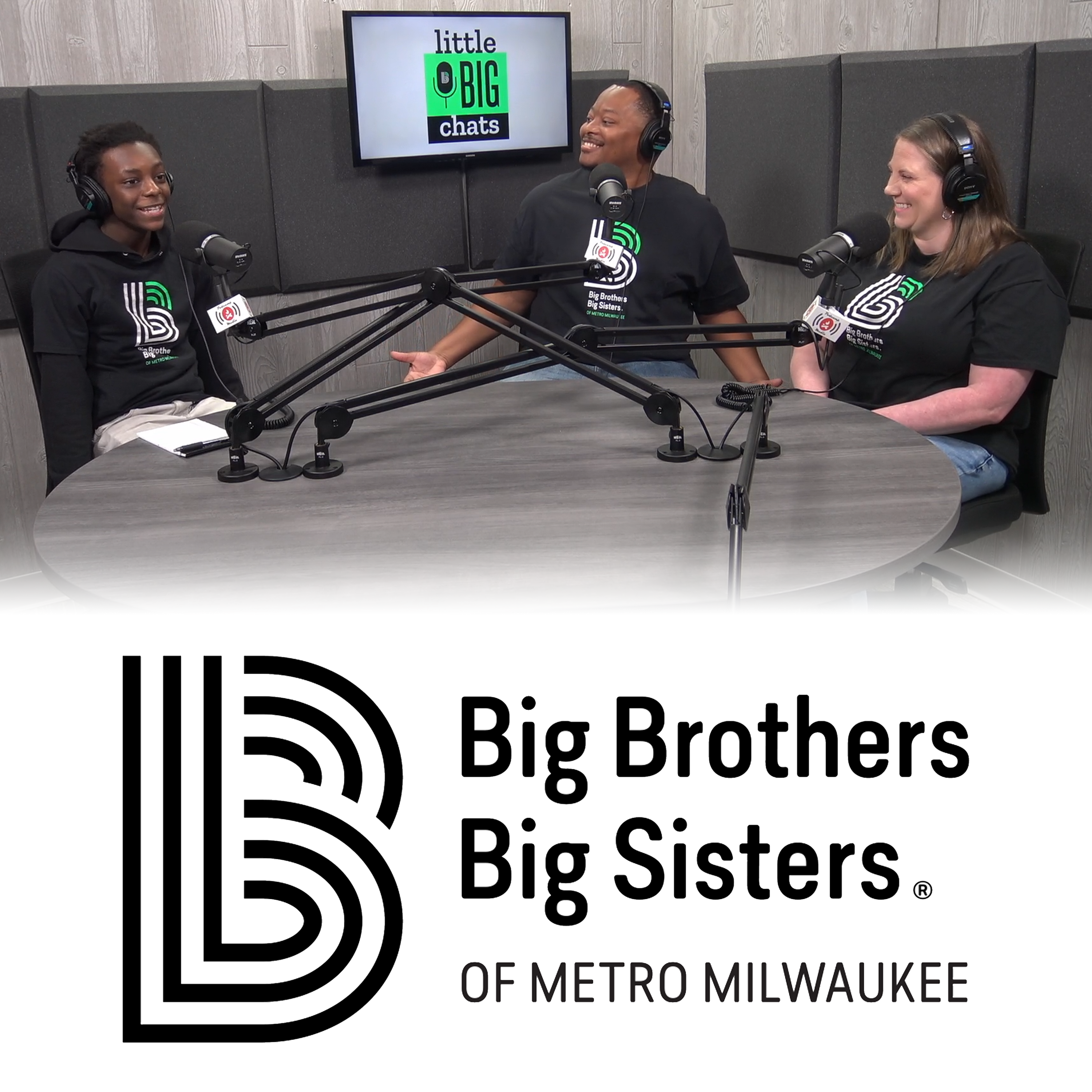 Little Big Chats: The Big Brothers Big Sisters of Metro Milwaukee Podcast