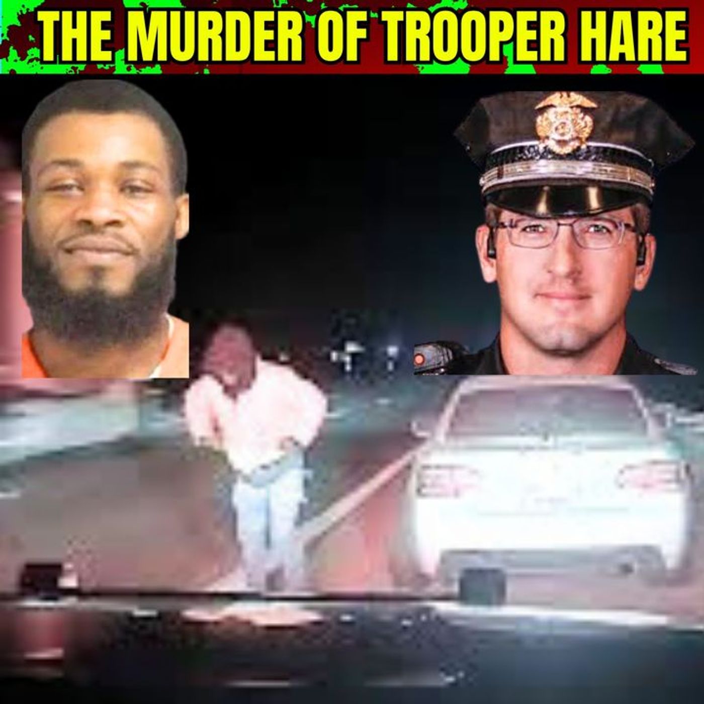 The Ambush Murder of Trooper Hare - Manhunt For The Killer episode artwork