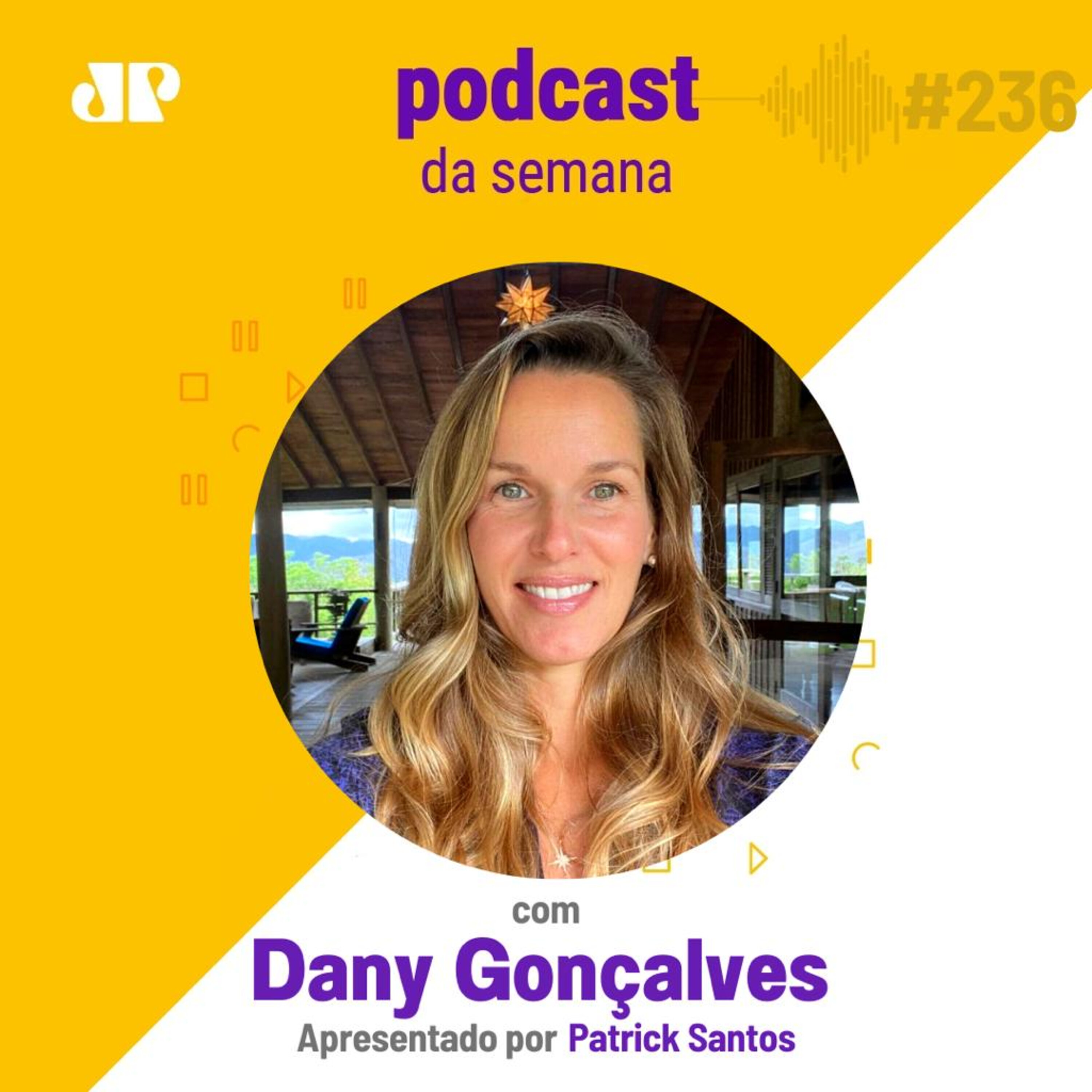 Dany Gonçalves - “O medo de sentir medo, consome medo” episode artwork
