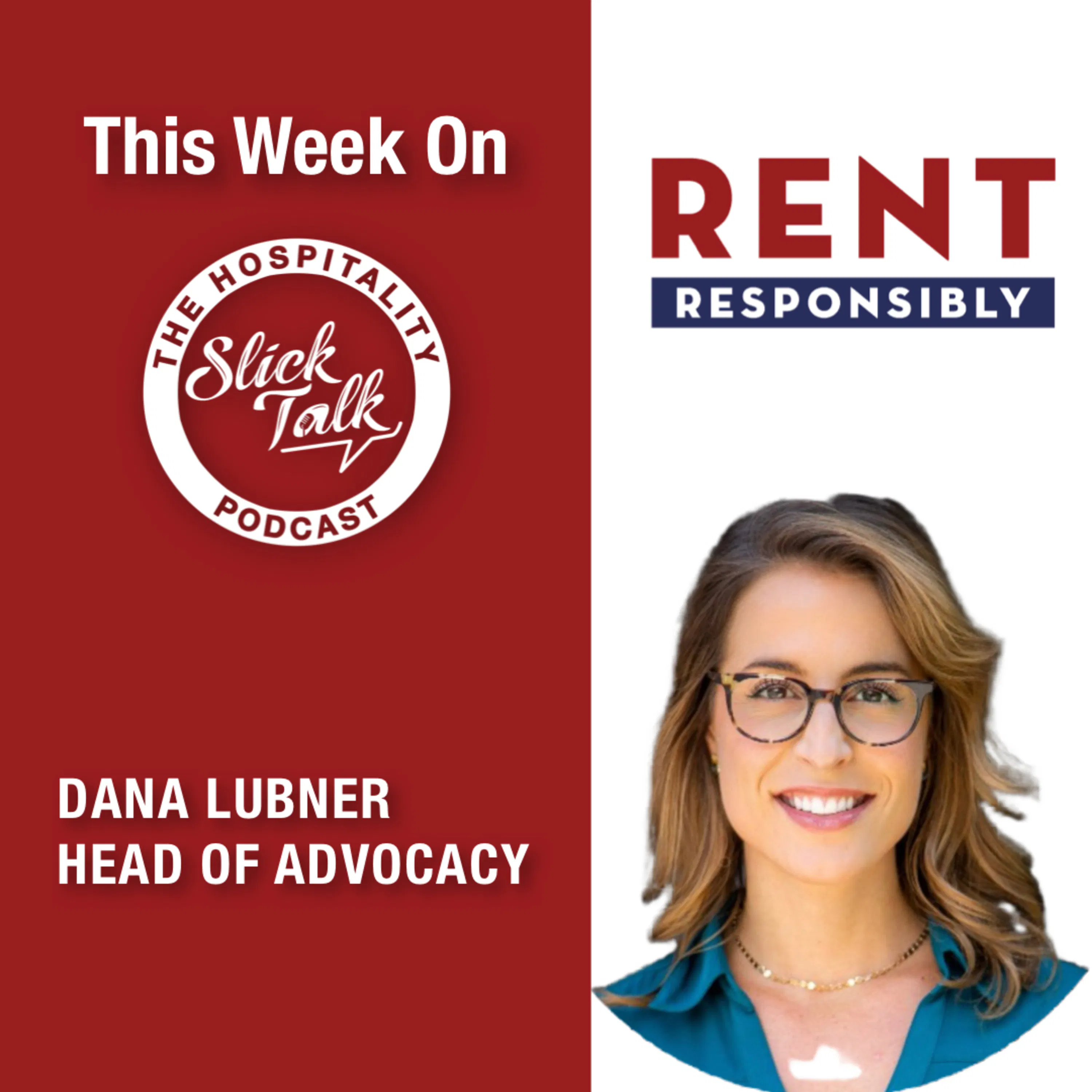 Dana Lubner: Leading The Way of Advocacy in Short Term Rentals with Rent Responsibly Episode cover