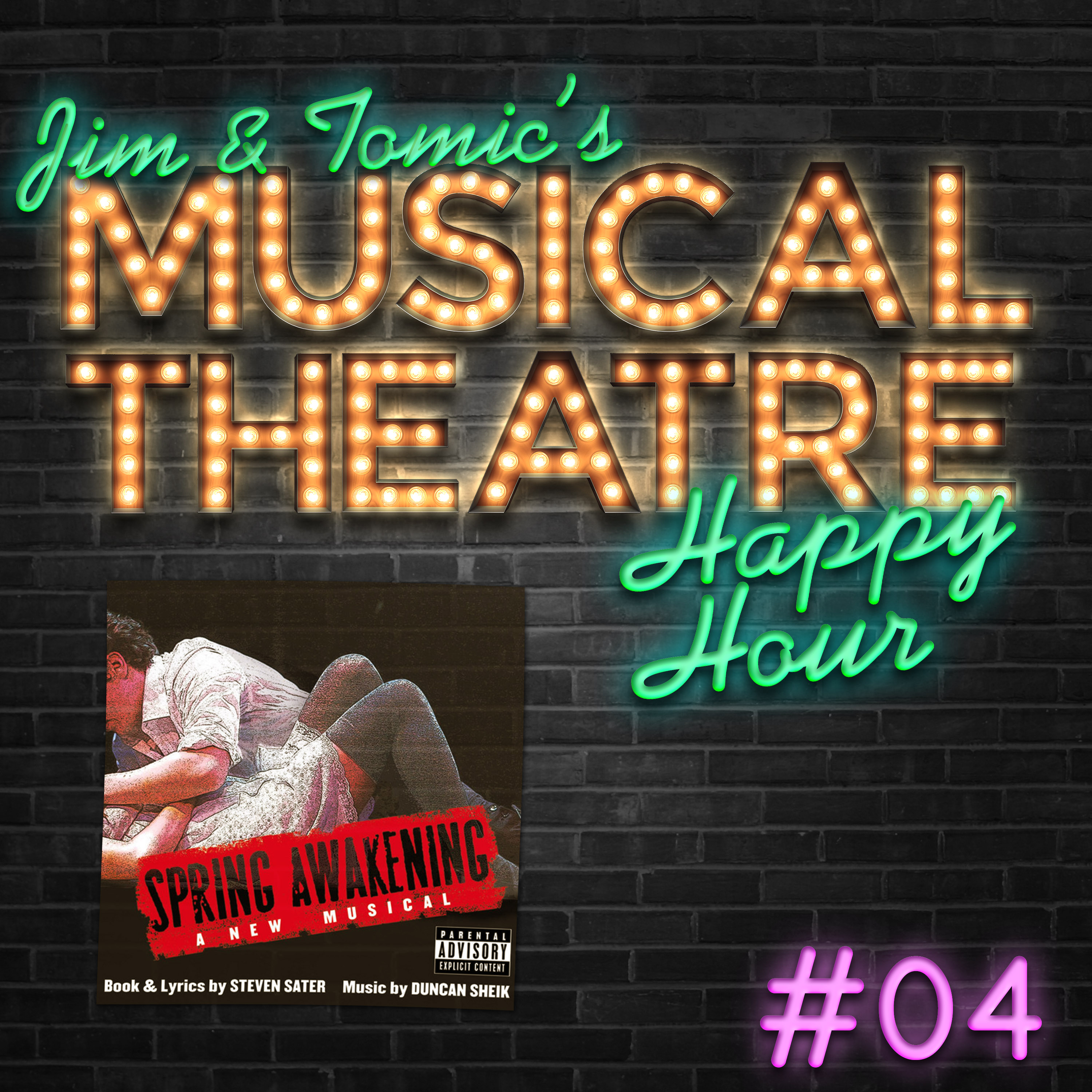 Happy Hour #4: An Awakened Affair - 'Spring Awakening' episode artwork