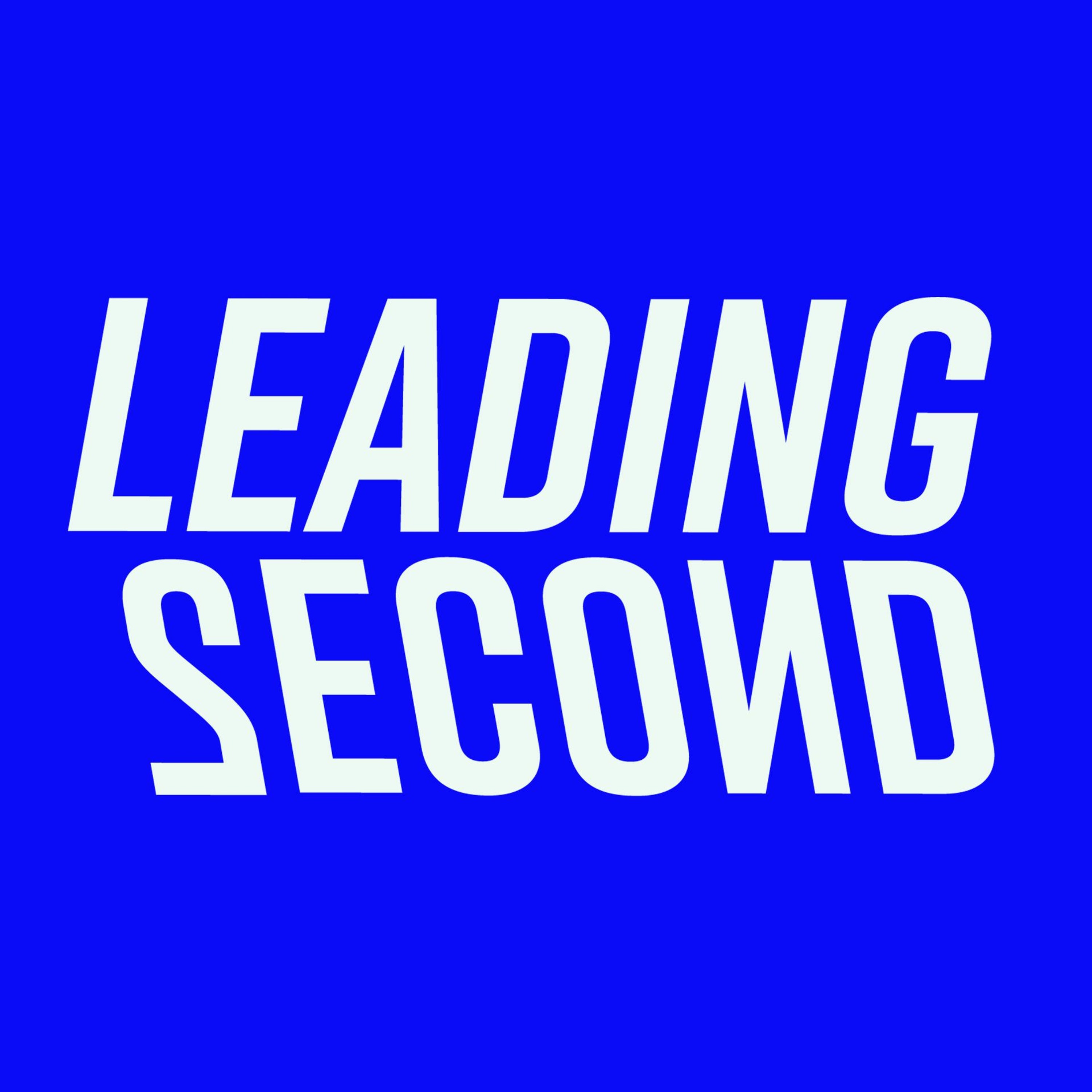 Leading Second Podcast