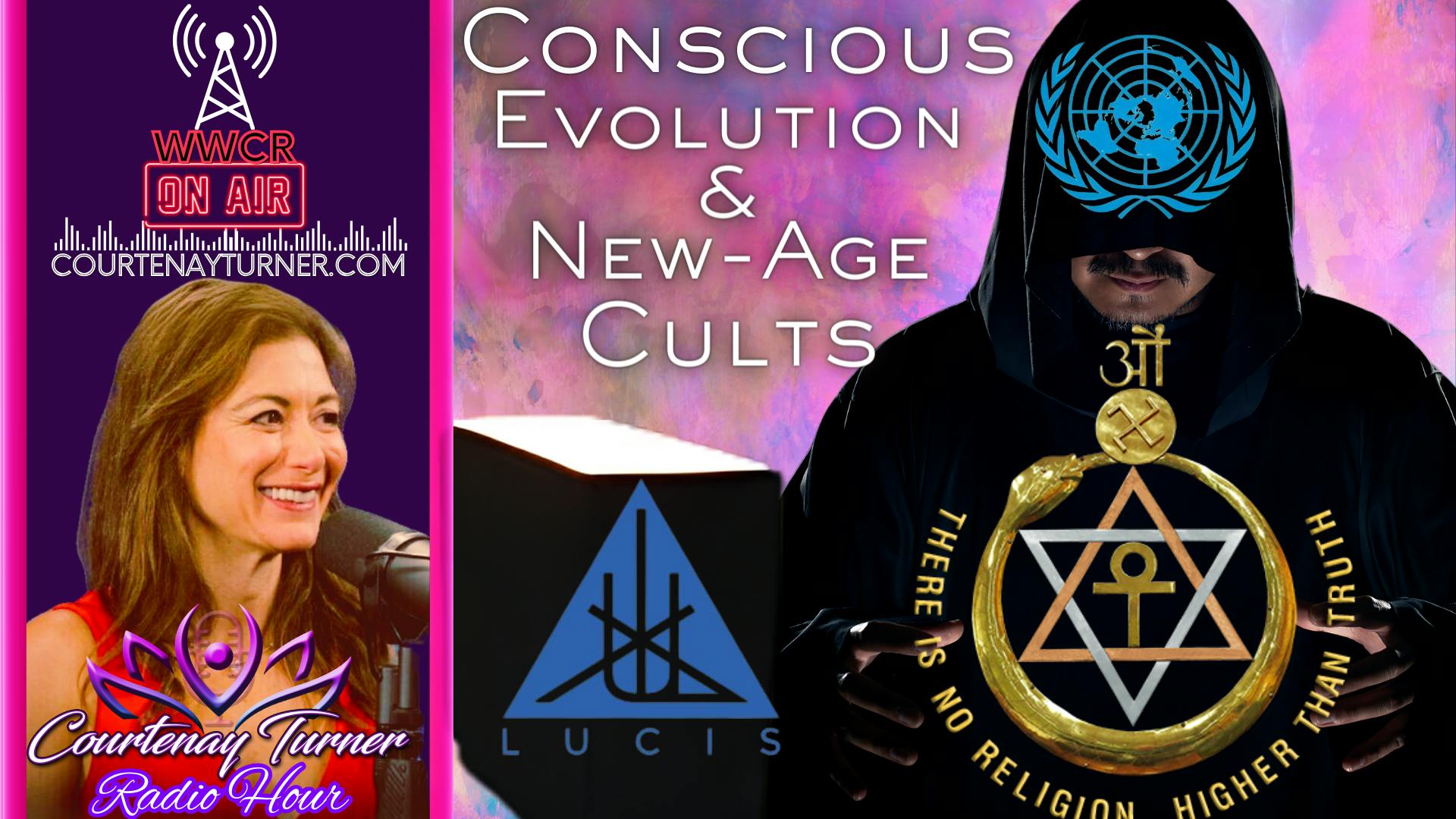 Conscious Evolution & New-Age Cults | Courtenay Turner Radio Hour
