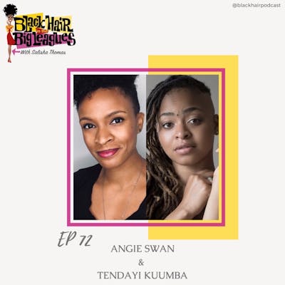 EP 72- Stars of Broadway's American Utopia: Angie Swan and Tendayi Kuumba