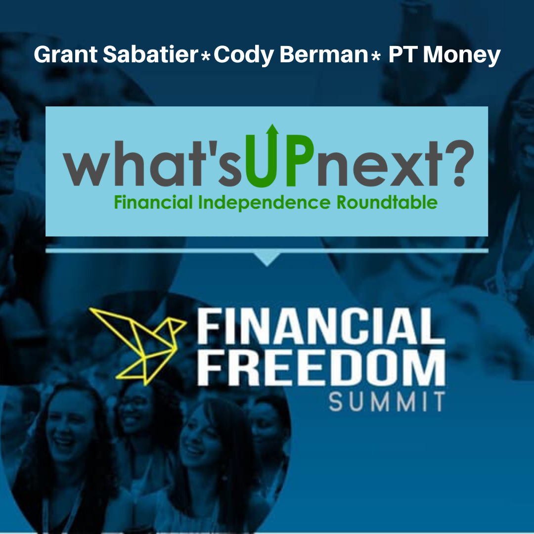 Can A Conference Change Your Life?  Discussing Financial Freedom w/Cody Berman, Grant Sabatier, and PT Money