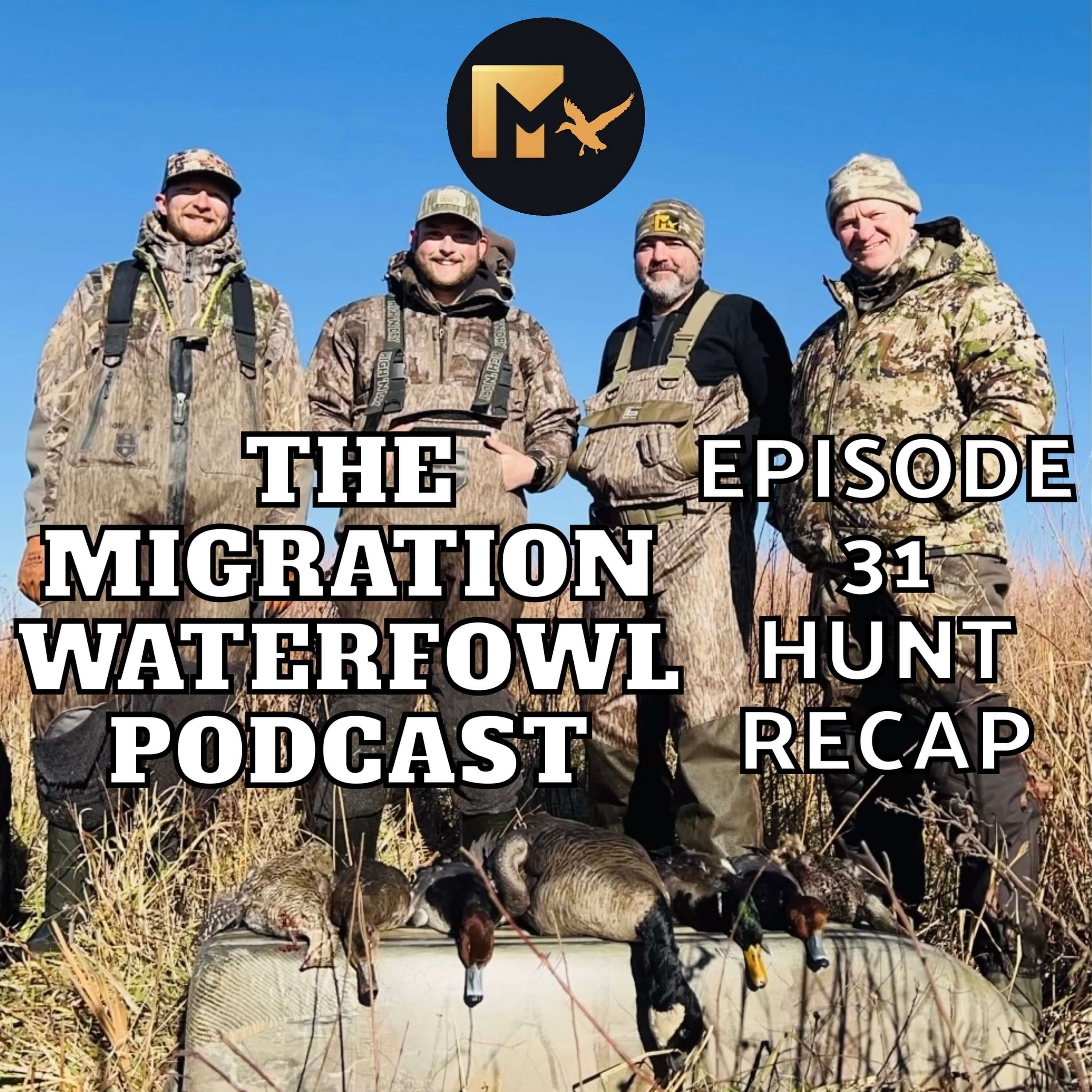 The Migration Waterfowl Podcast