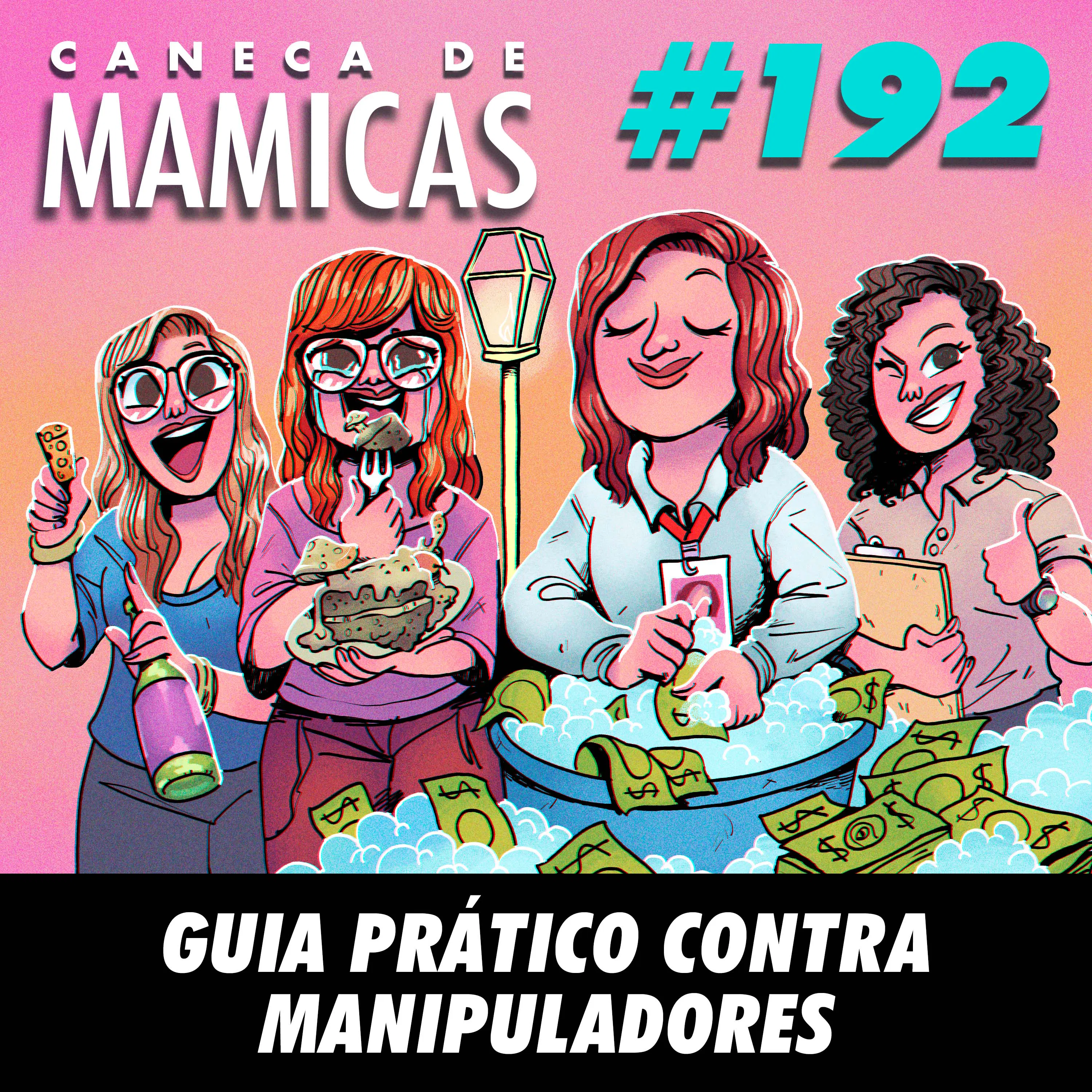 Caneca de Mamicas 192 - Guia prático contra manipuladores