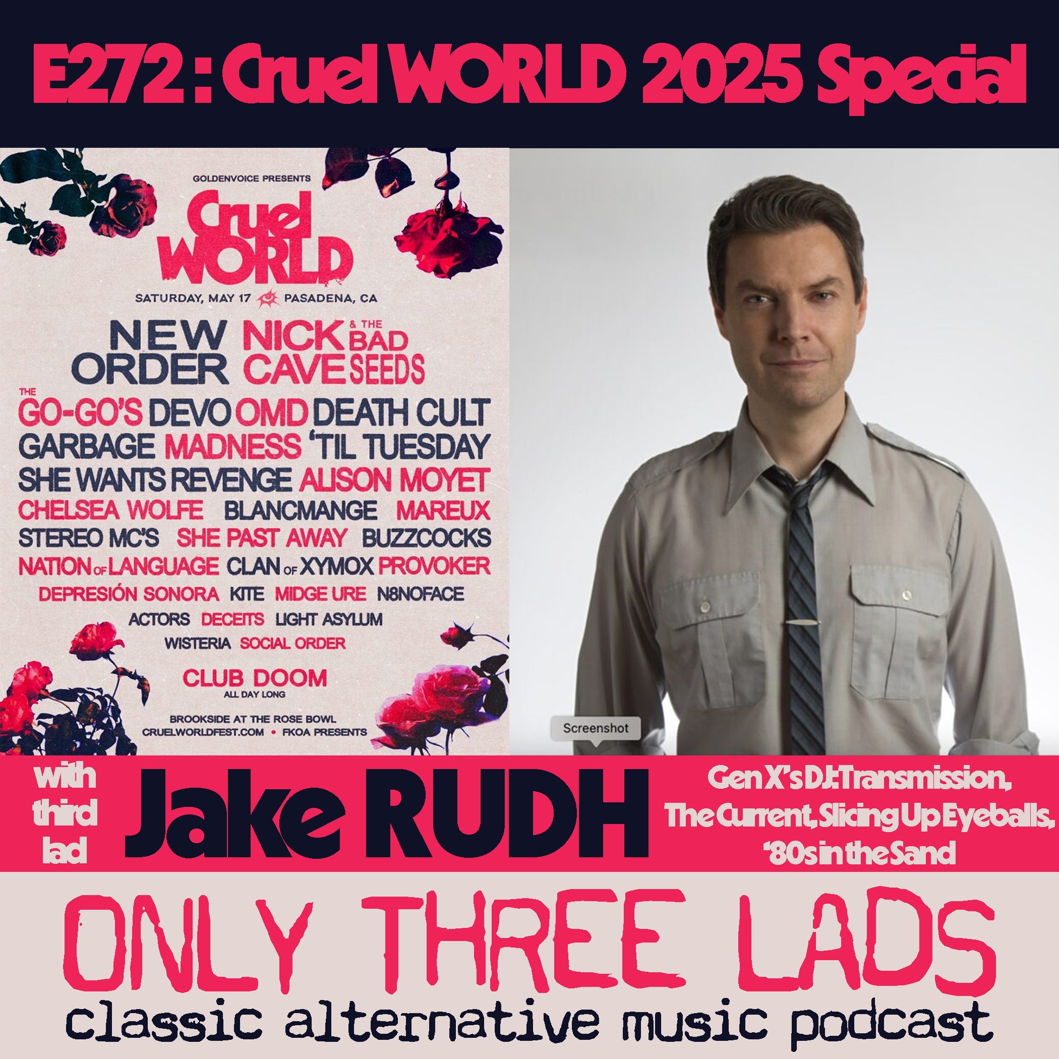 E272 - DJ Jake Rudh - Cruel World 2025 Special!