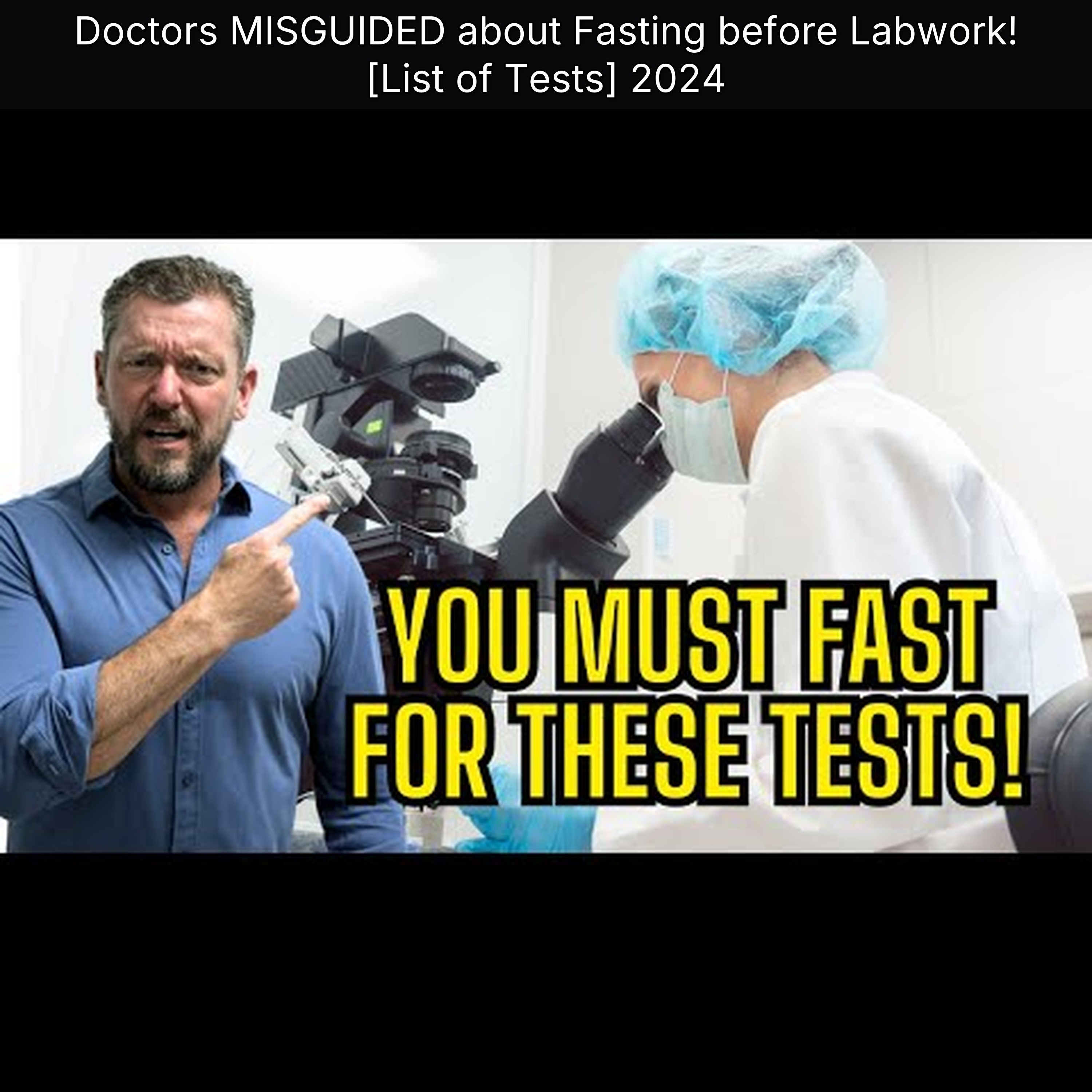 Doctors MISGUIDED about Fasting before Labwork! [List of Tests] 2024 episode artwork