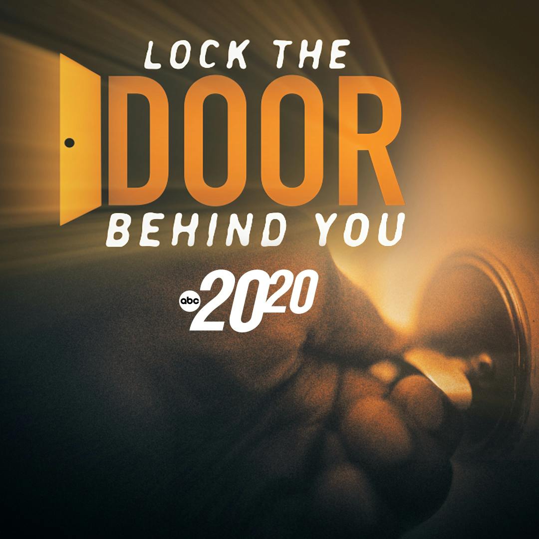 Lock The Door Behind You