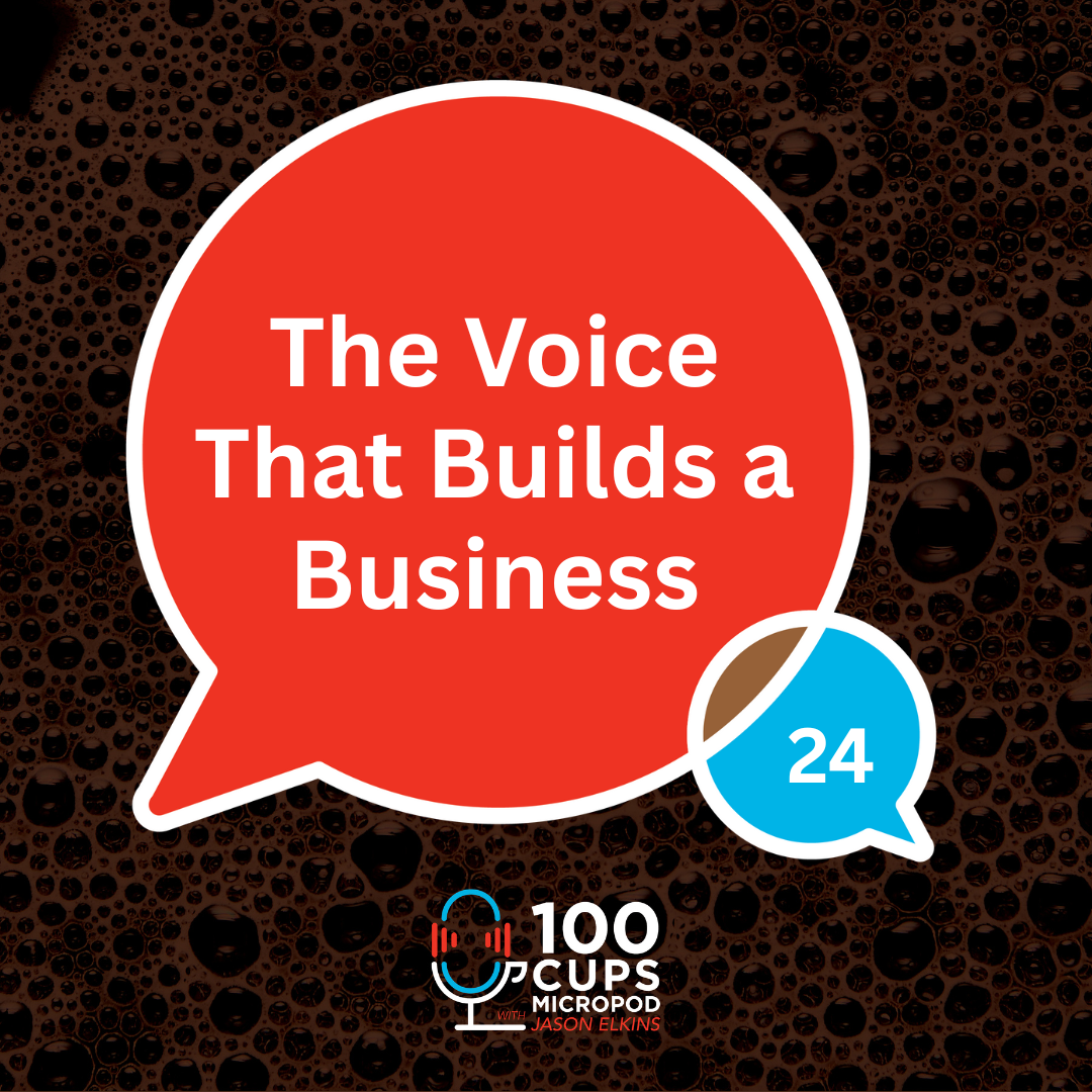 The Voice That Builds a Business Ep 24