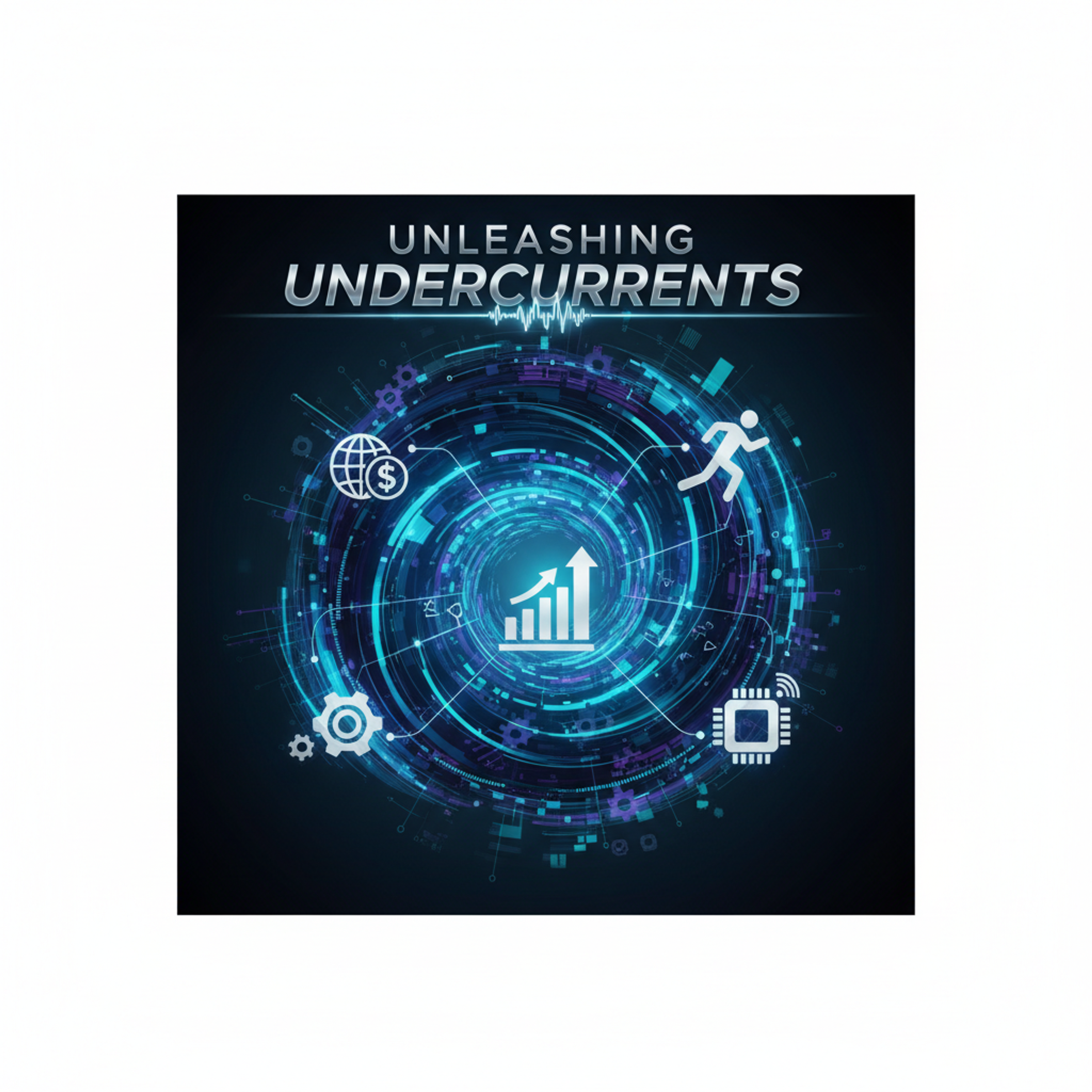 Unleashing Undercurrents