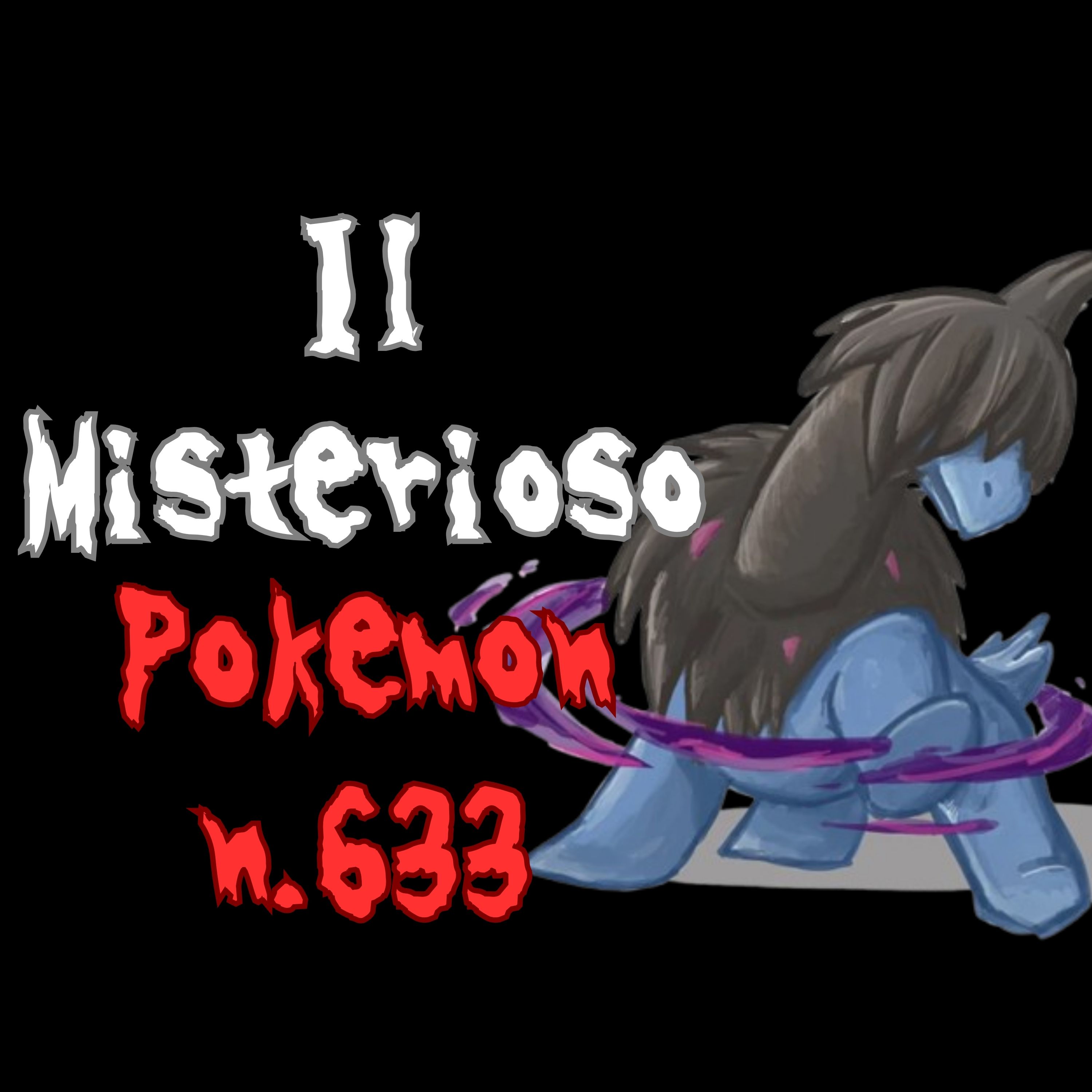 ATTENZIONE: questa POKEPASTA NON è adatta ad un pubblico sensibile episode artwork