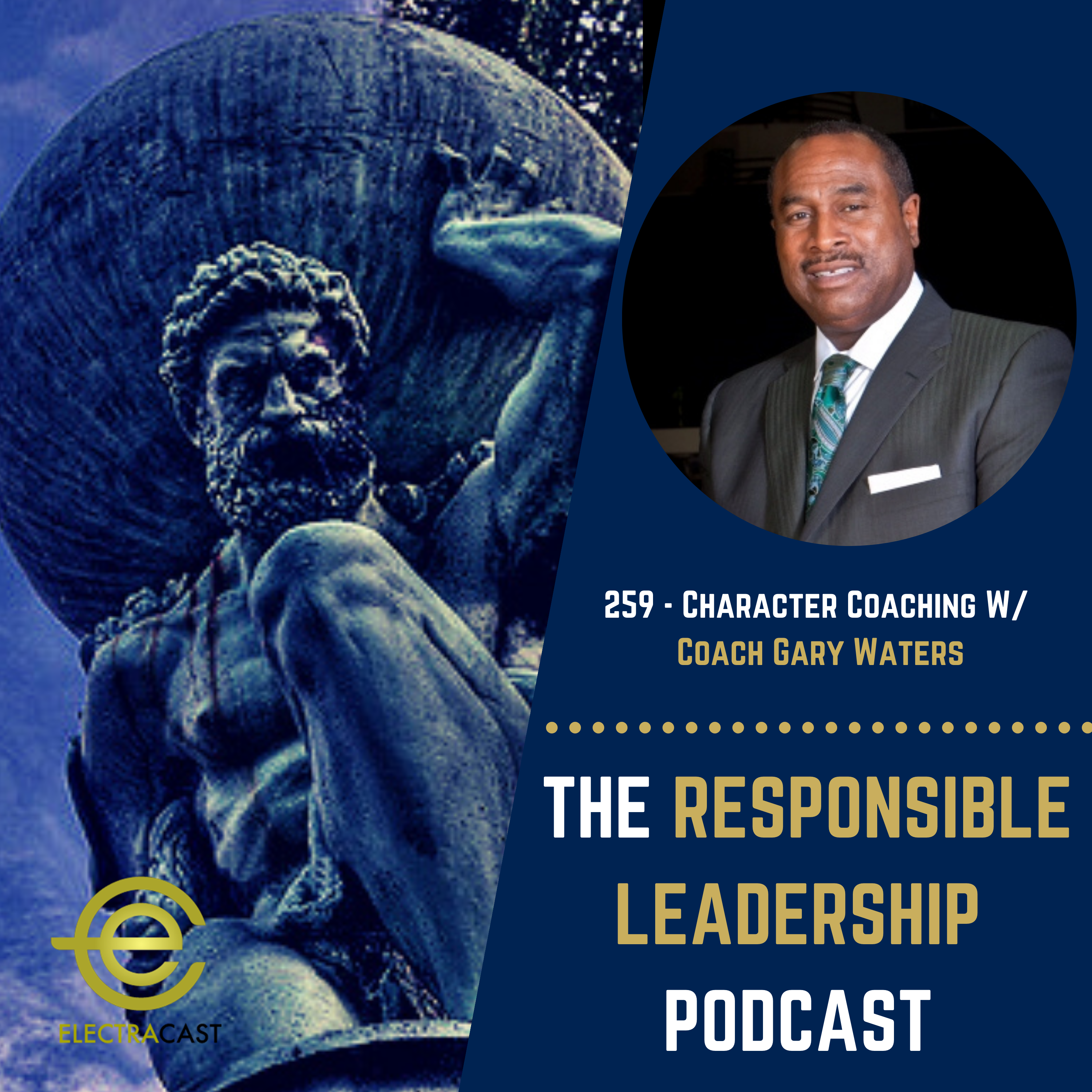 259 - Coaching Character W/ Coach Gary Waters