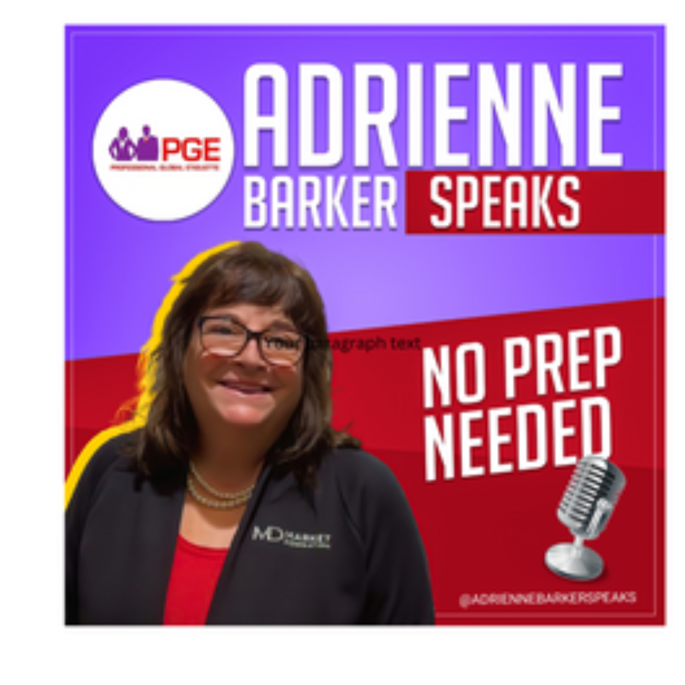 Adrienne Barker Speaks: No Prep Needed