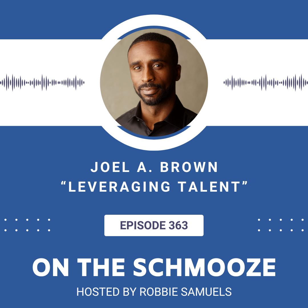 OTS 363: Leveraging Talent - Joel A. Brown episode artwork