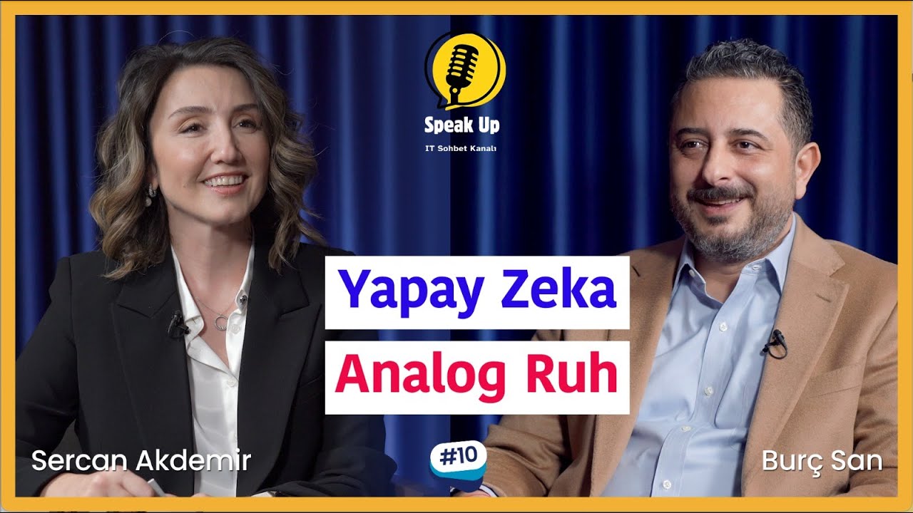 Speak Up Podcast: Sercan Akdemir