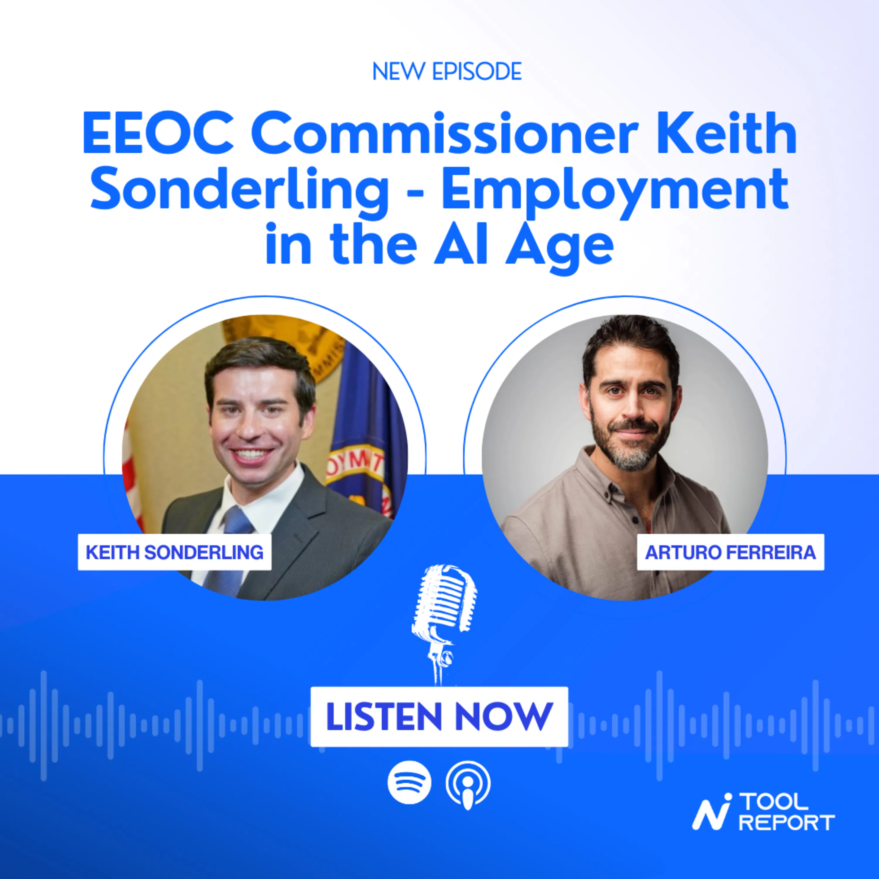 S1E1: EEOC Commissioner Keith Sonderling - Employment in the AI Age Episode cover