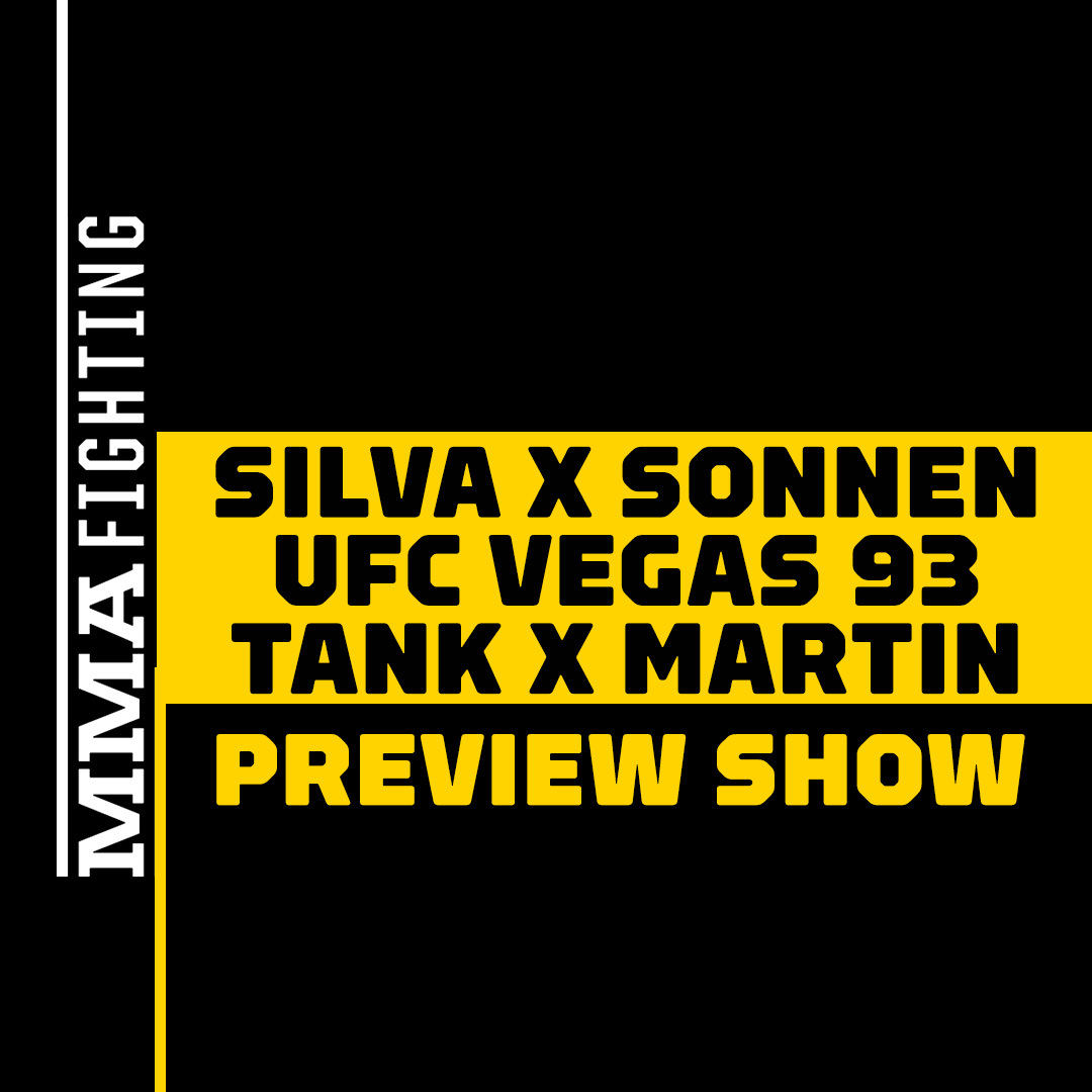 UFC Vegas 93, Silva vs. Sonnen 3 & Davis vs. Martin Preview Show
