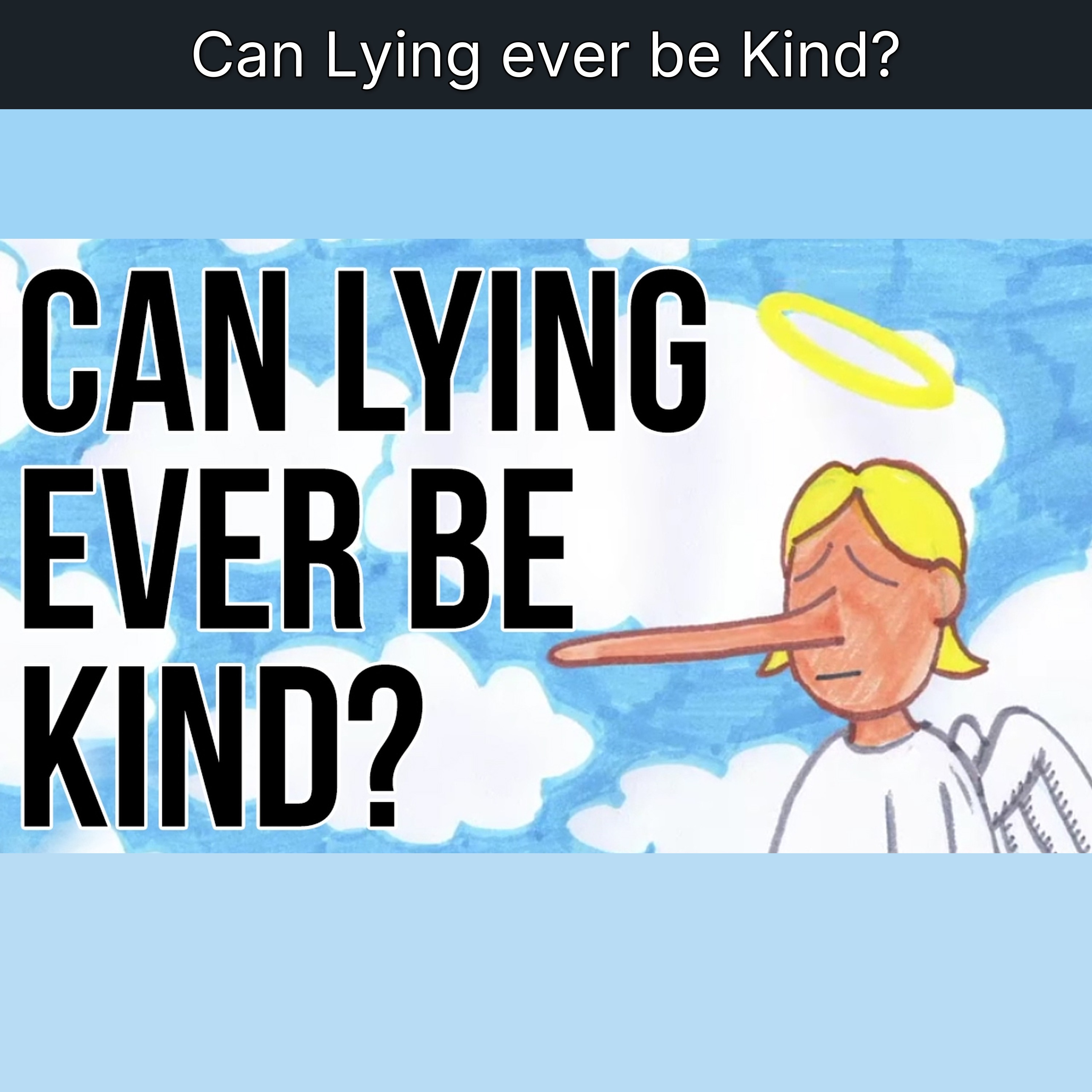 Can Lying ever be Kind?