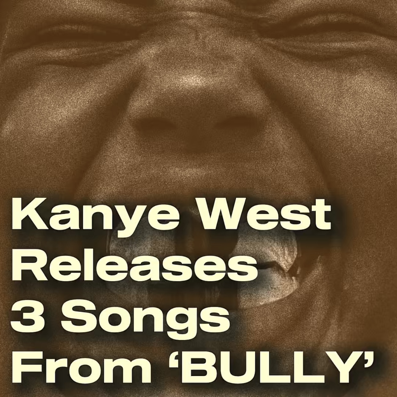 Kanye West Releases 3 Songs From ‘BULLY’ episode artwork