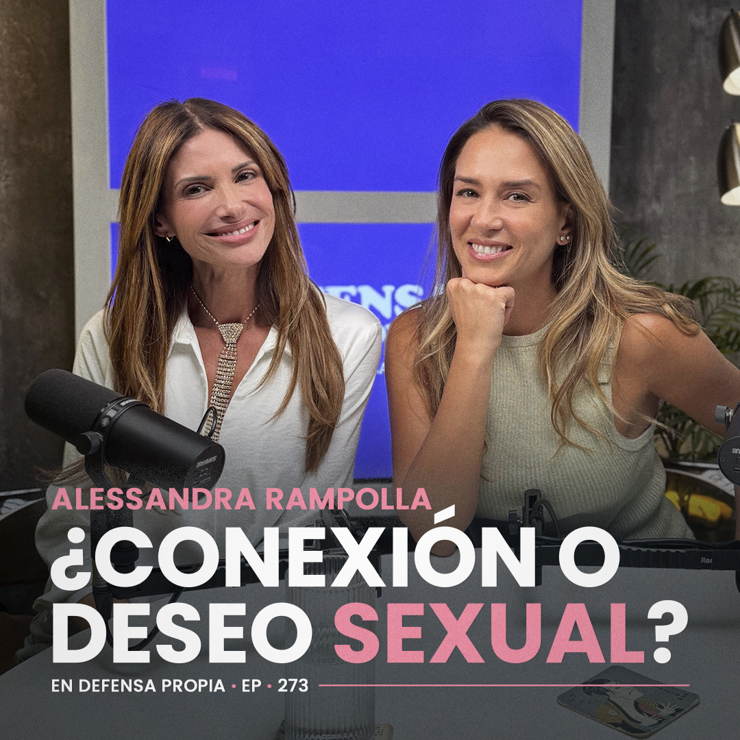 ¿Conexión o deseo sexual? Con Alessandra Rampolla | En Defensa Propia | Erika de la Vega episode artwork